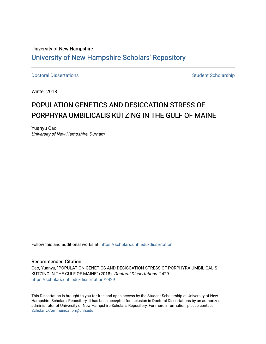 Population Genetics and Desiccation Stress of Porphyra Umbilicalis Kützing in the Gulf of Maine