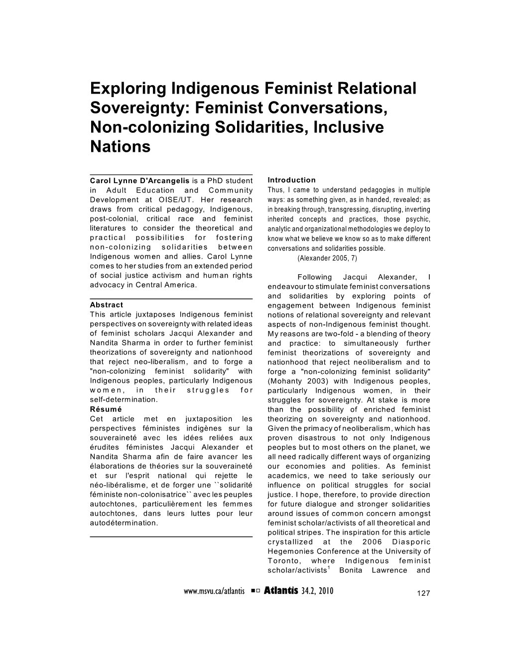 Exploring Indigenous Feminist Relational Sovereignty: Feminist Conversations, Non-Colonizing Solidarities, Inclusive Nations