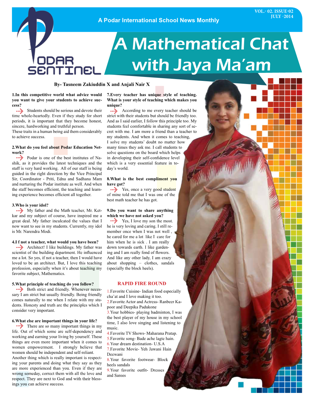 A Mathematical Chat with Jaya Ma'am