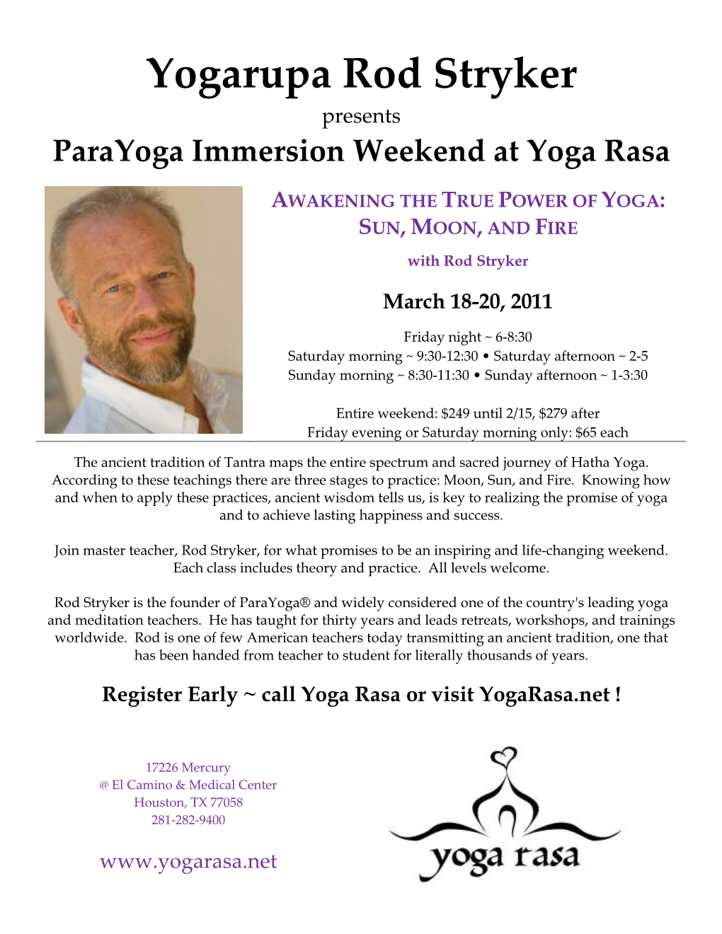 Yogarupa Rod Stryker Presents Parayoga Immersion Weekend at Yoga Rasa