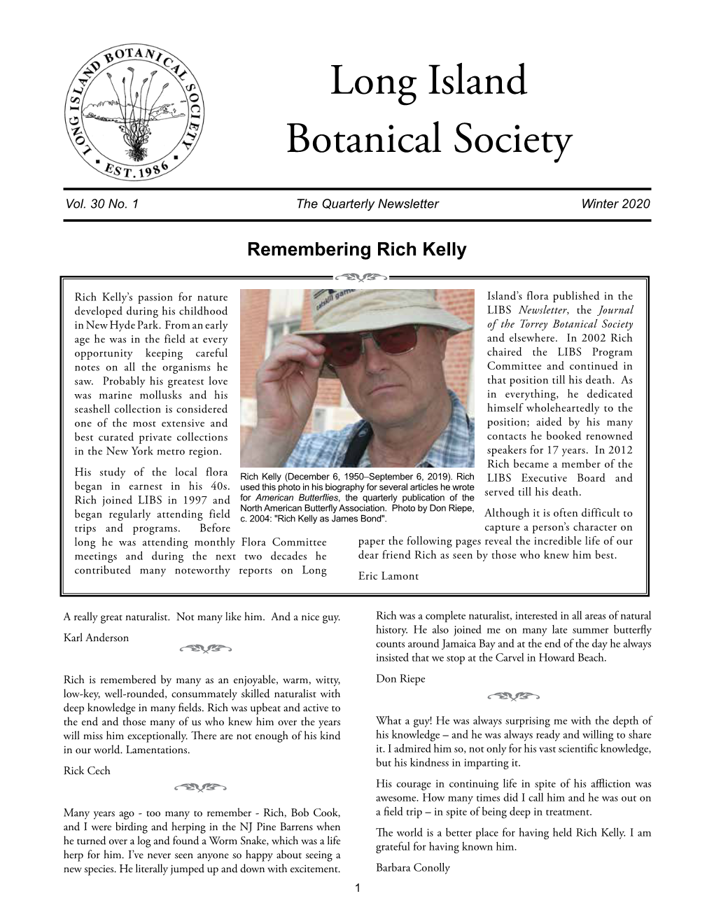 Remembering Rich Kelly ( Rich Kelly’S Passion for Nature Island’S Flora Published in the Developed During His Childhood LIBS Newsletter, the Journal in New Hyde Park