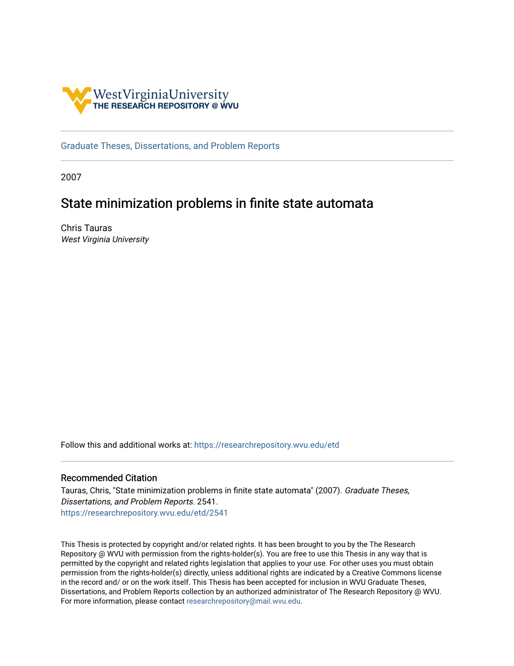 State Minimization Problems in Finite State Automata