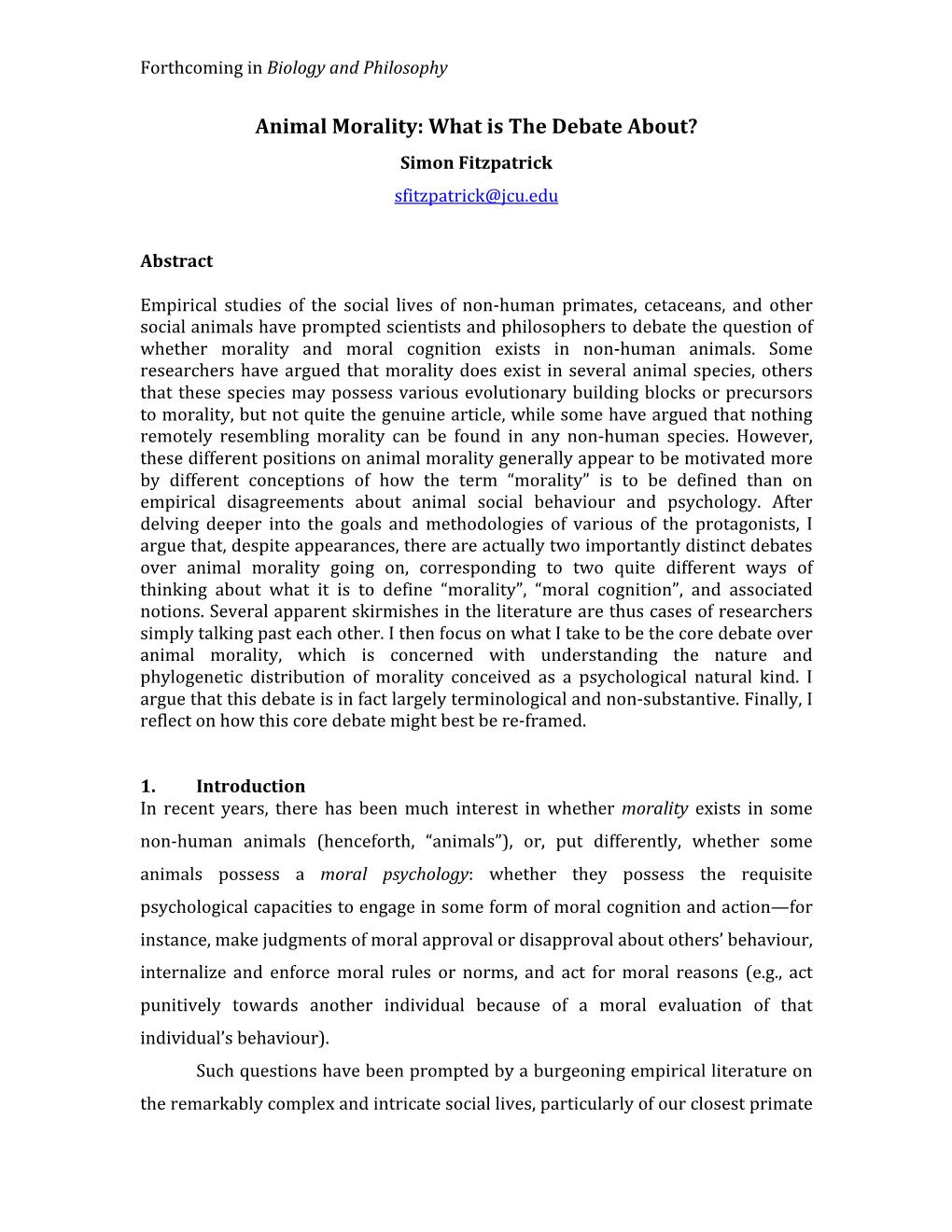 Animal Morality: What Is the Debate About? Simon Fitzpatrick Sfitzpatrick@Jcu.Edu