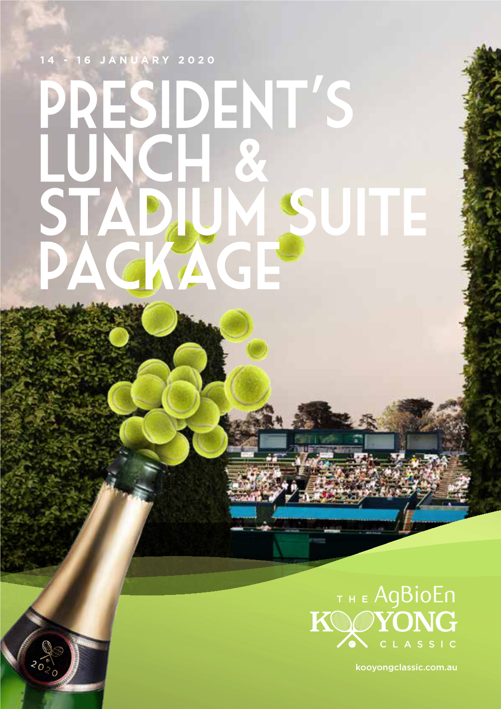 16 JANUARY 2020 President’S Lunch & Stadium Suite Package