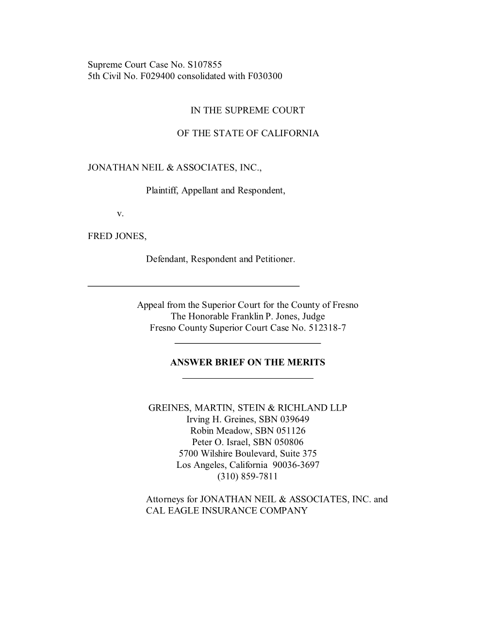 Jonathan Neil & Associates, Inc. V. Jones Brief on the Merits