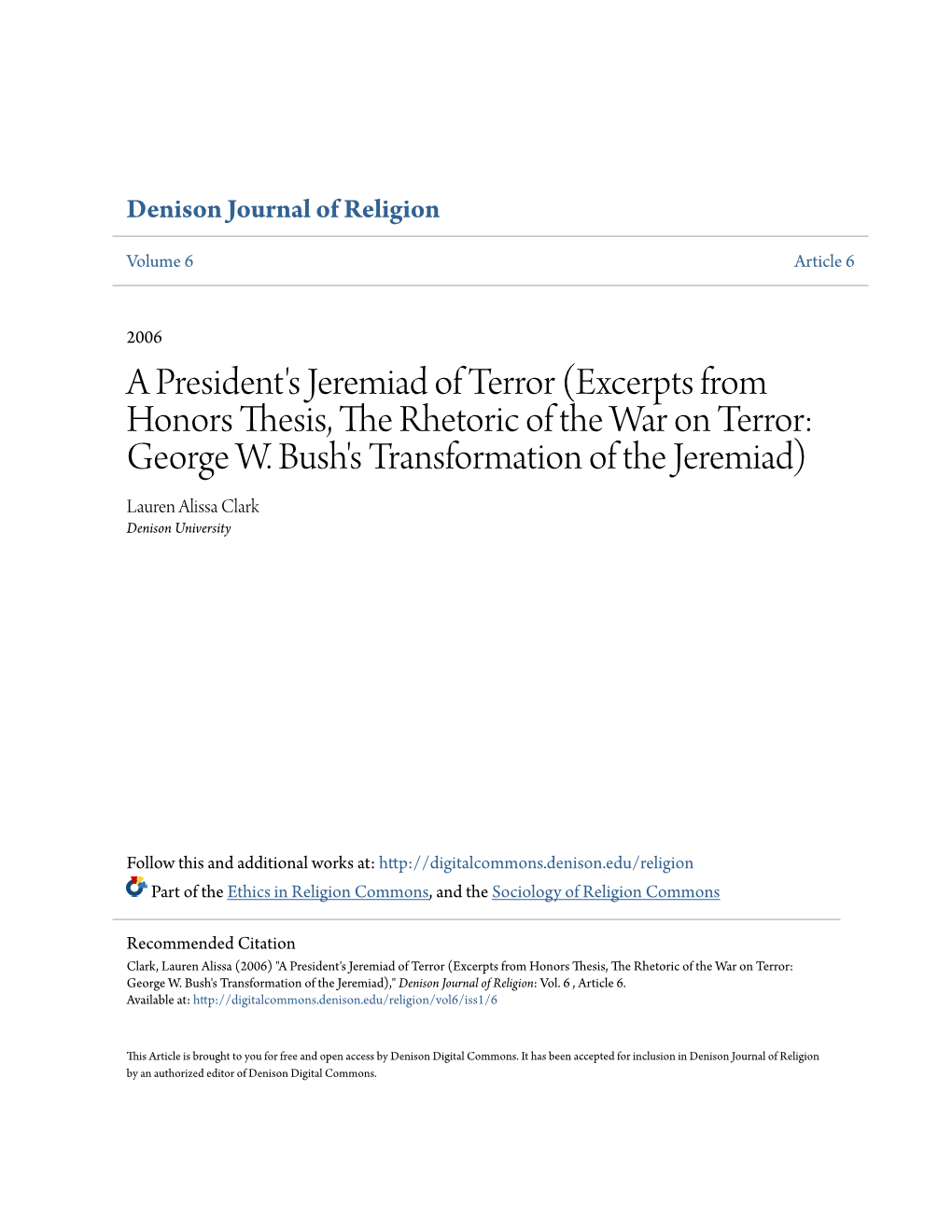 A President's Jeremiad of Terror (Excerpts from Honors Thesis, the Rhetoric of the War on Terror: George W