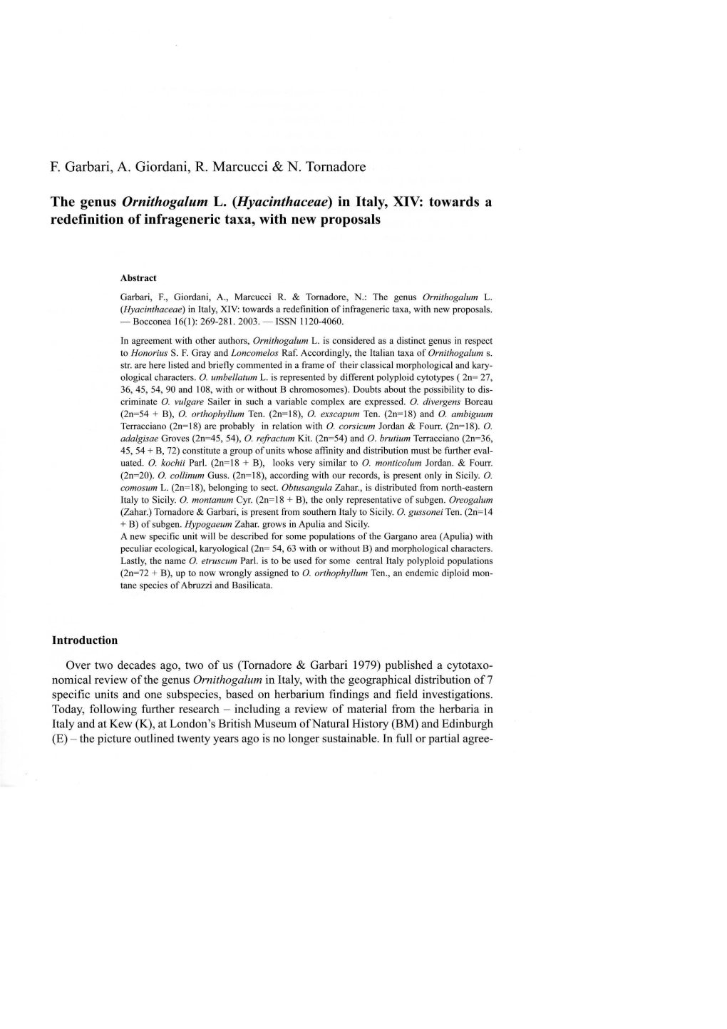 The Genus Ornithogalum L. (Hyacinthaceae) in Italy, XIV: Towards a Redefinition of Infrageneric Taxa, with New Proposals