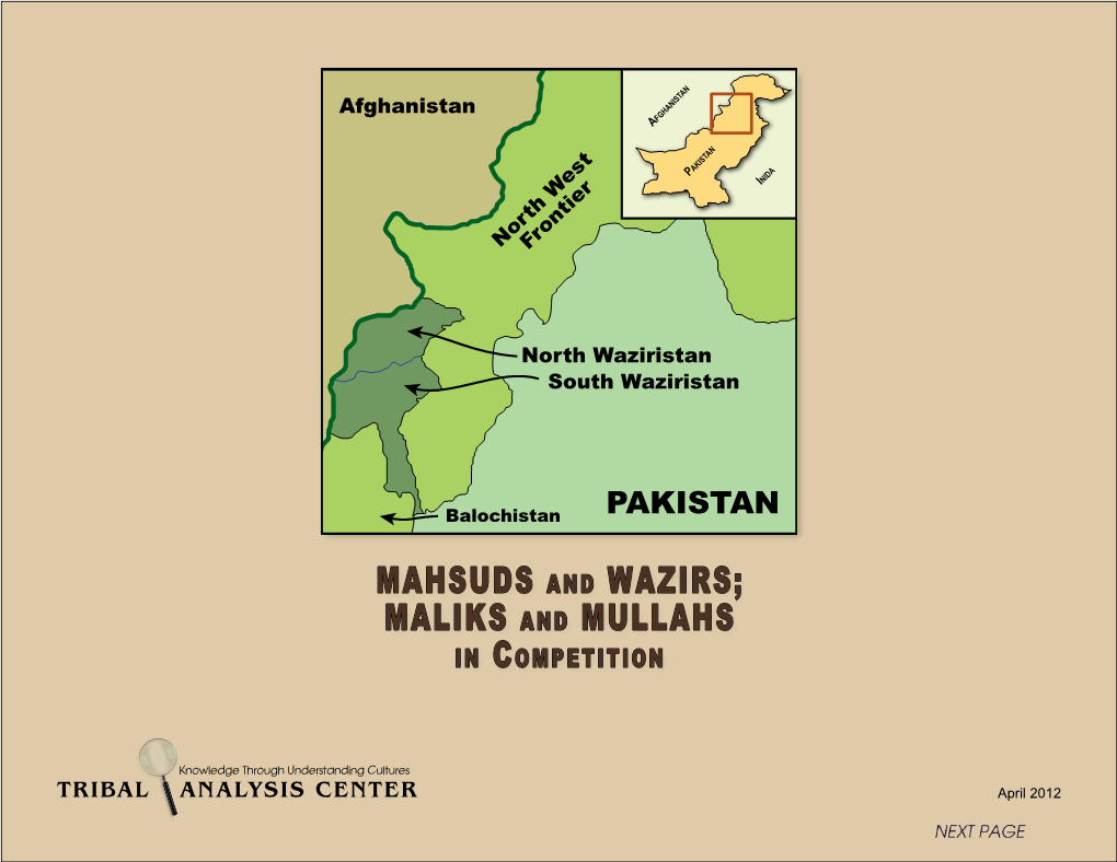 Mahsuds and Wazirs; Maliks and Mullahs in Competition