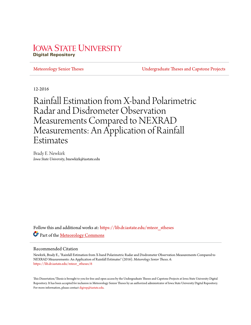 Rainfall Estimation from X-Band Polarimetric Radar And