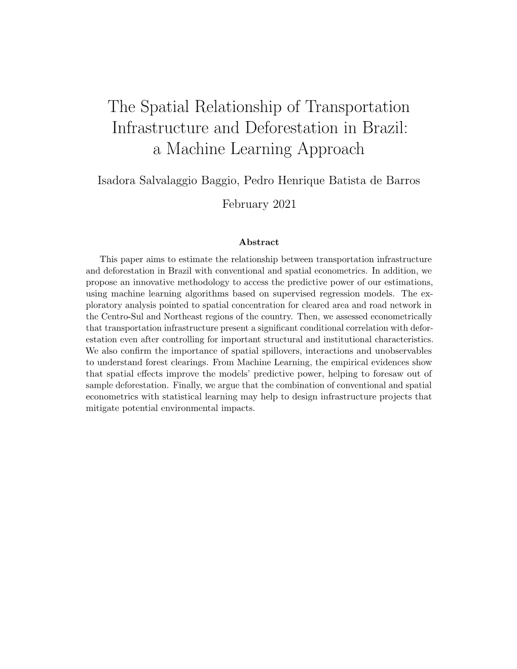 The Spatial Relationship of Transportation Infrastructure and Deforestation in Brazil: a Machine Learning Approach