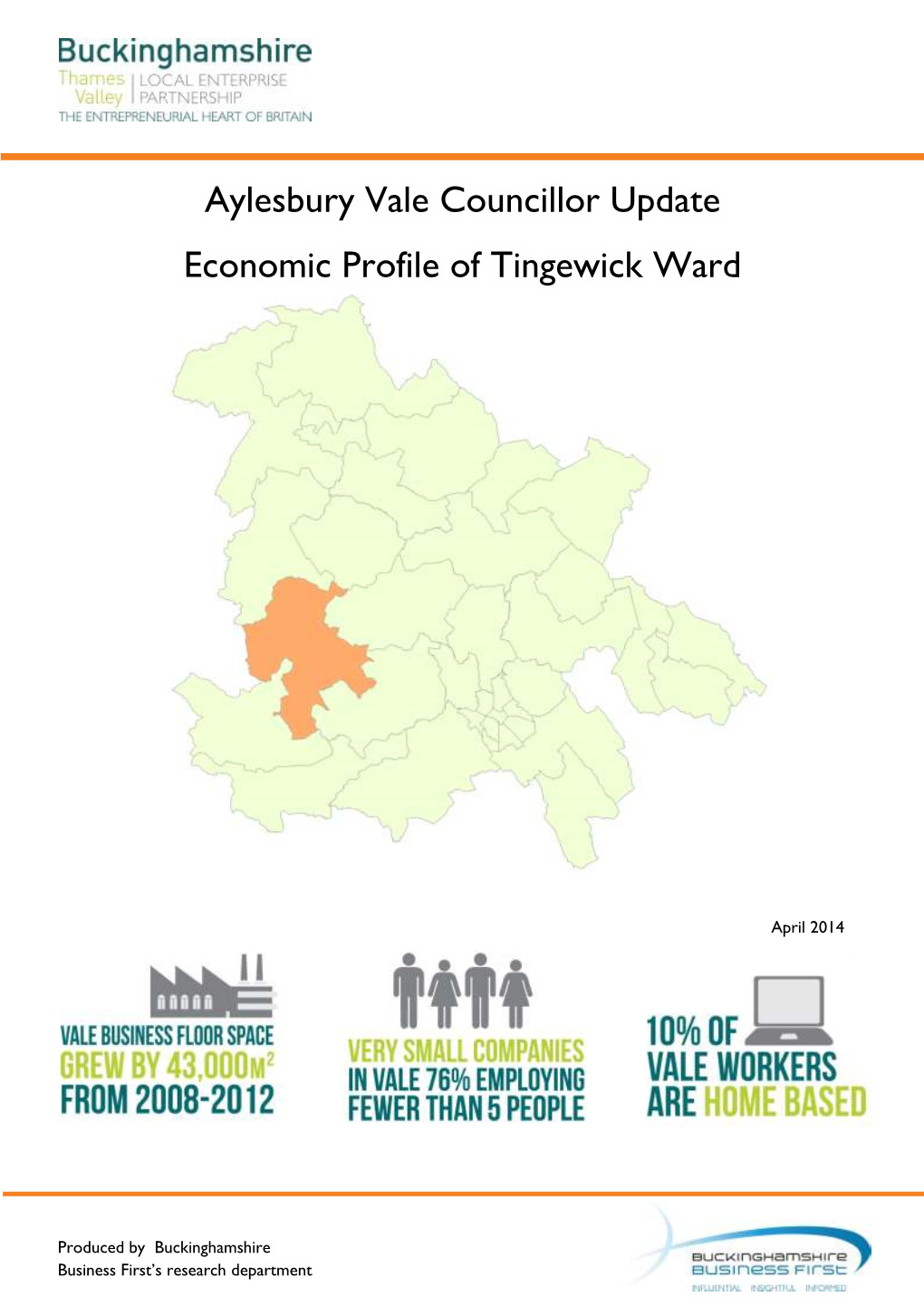 Aylesbury Vale Councillor Update Economic Profile of Tingewick Ward