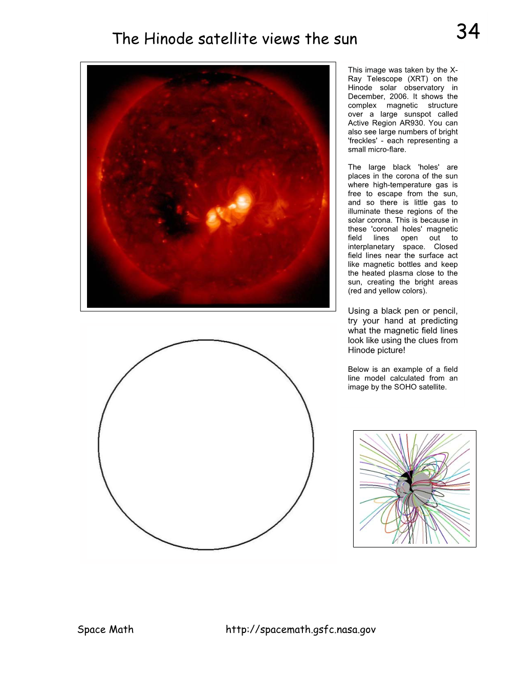 The Hinode Satellite Views the Sun 34