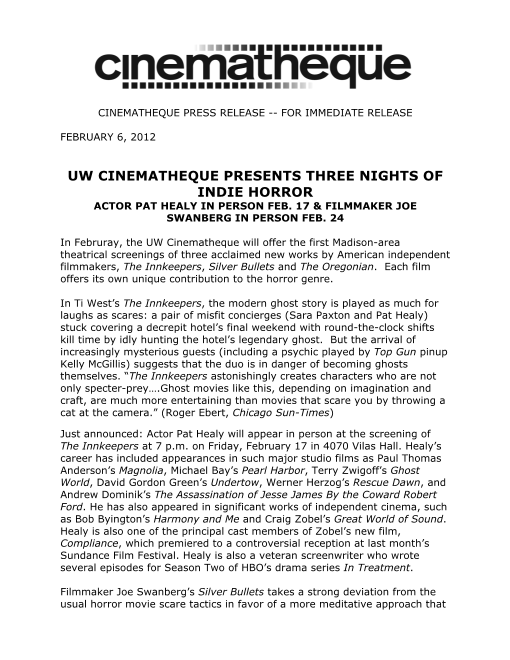 Uw Cinematheque Presents Three Nights of Indie Horror Actor Pat Healy in Person Feb