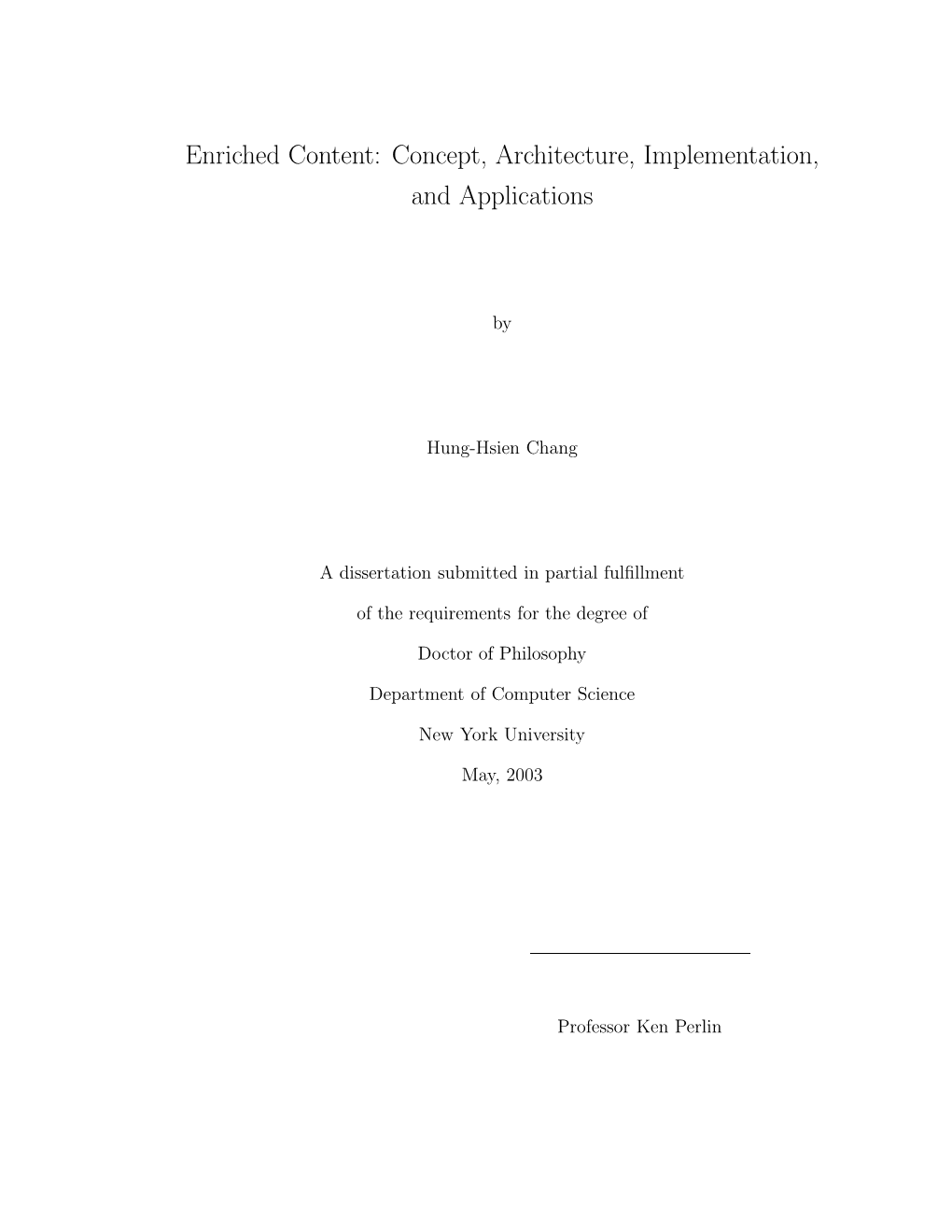 Enriched Content: Concept, Architecture, Implementation, and Applications