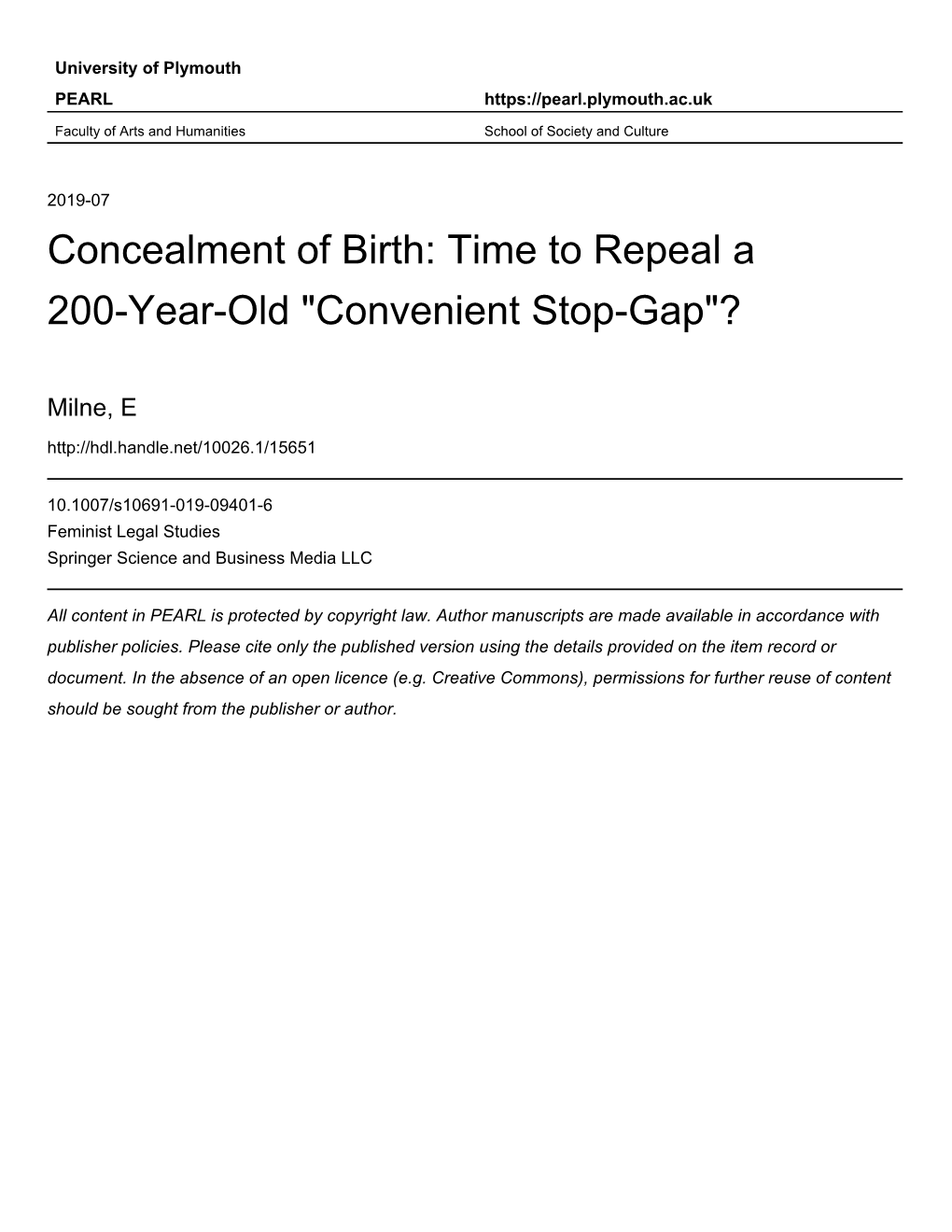 Concealment of Birth: Time to Repeal a 200-Year-Old “Convenient Stop-Gap”?