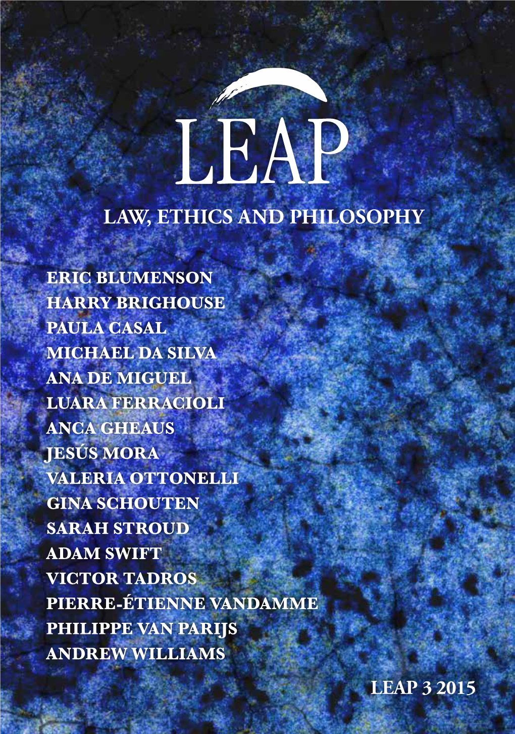 Law, Ethics and Philosophy