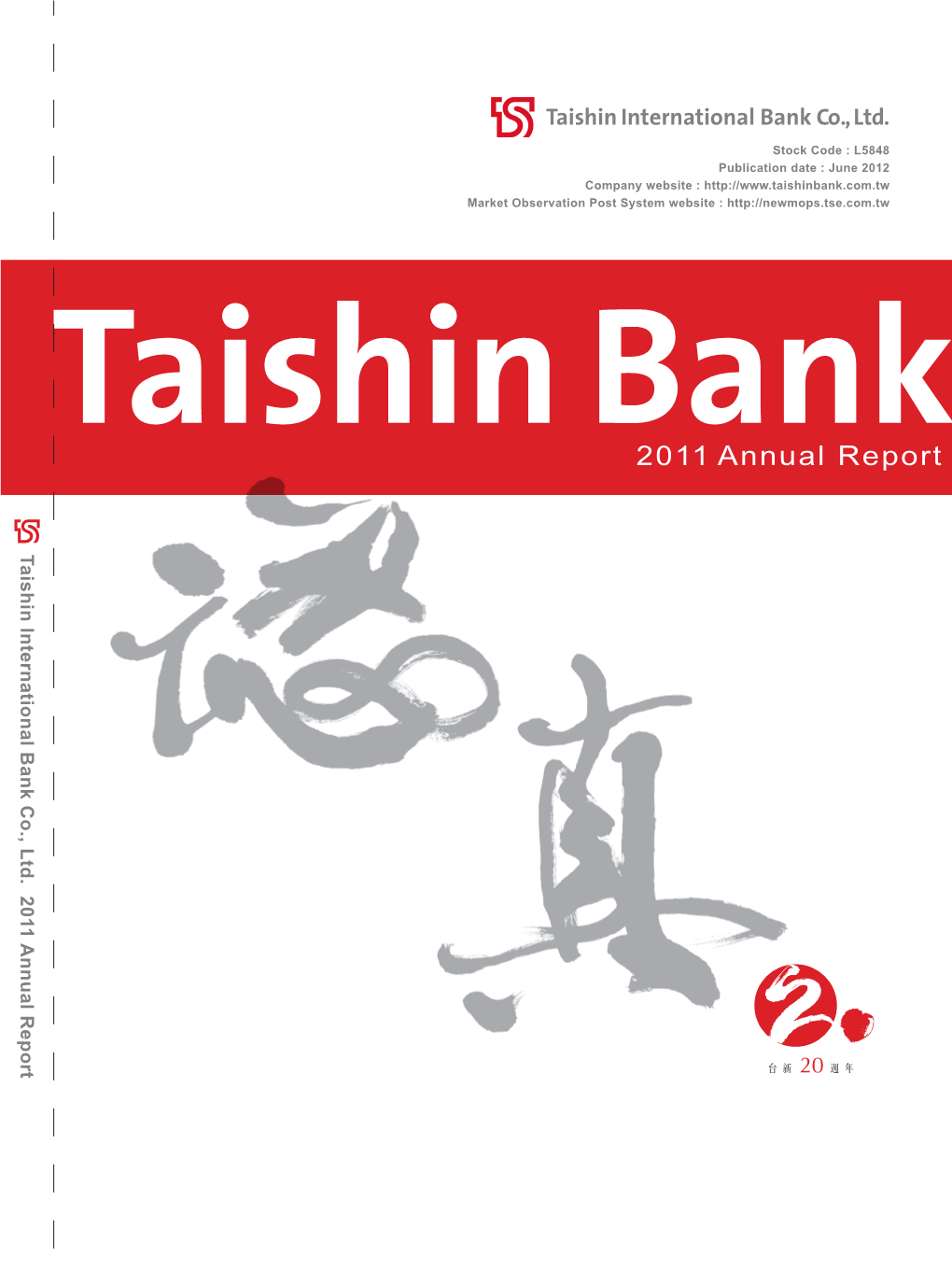 2011 Annual Report Taishin International Bank Co., Ltd