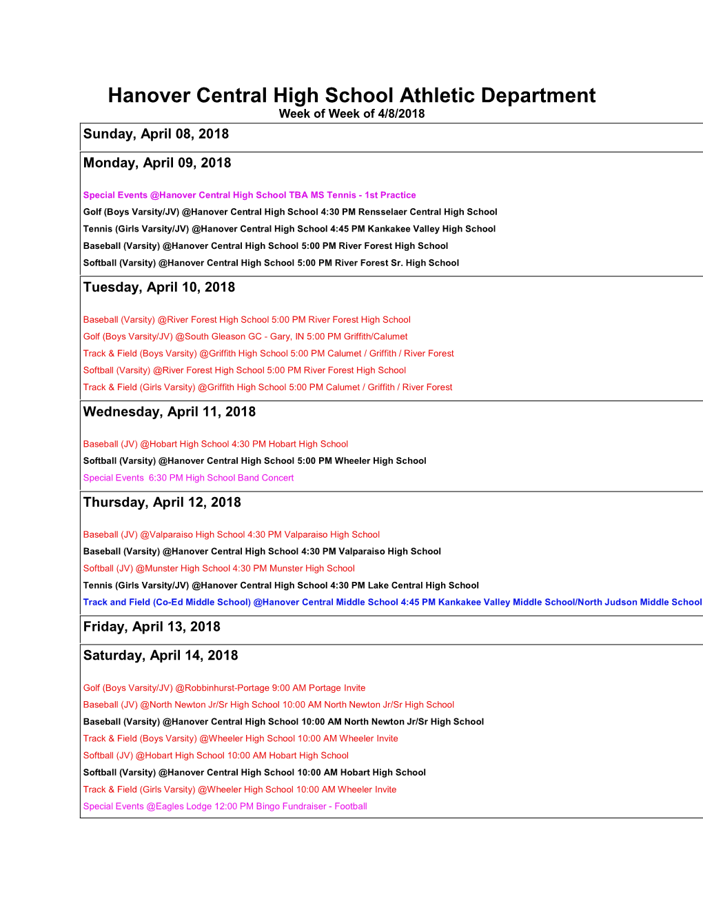 Hanover Central High School Athletic Department Week of Week of 4/8/2018 Sunday, April 08, 2018