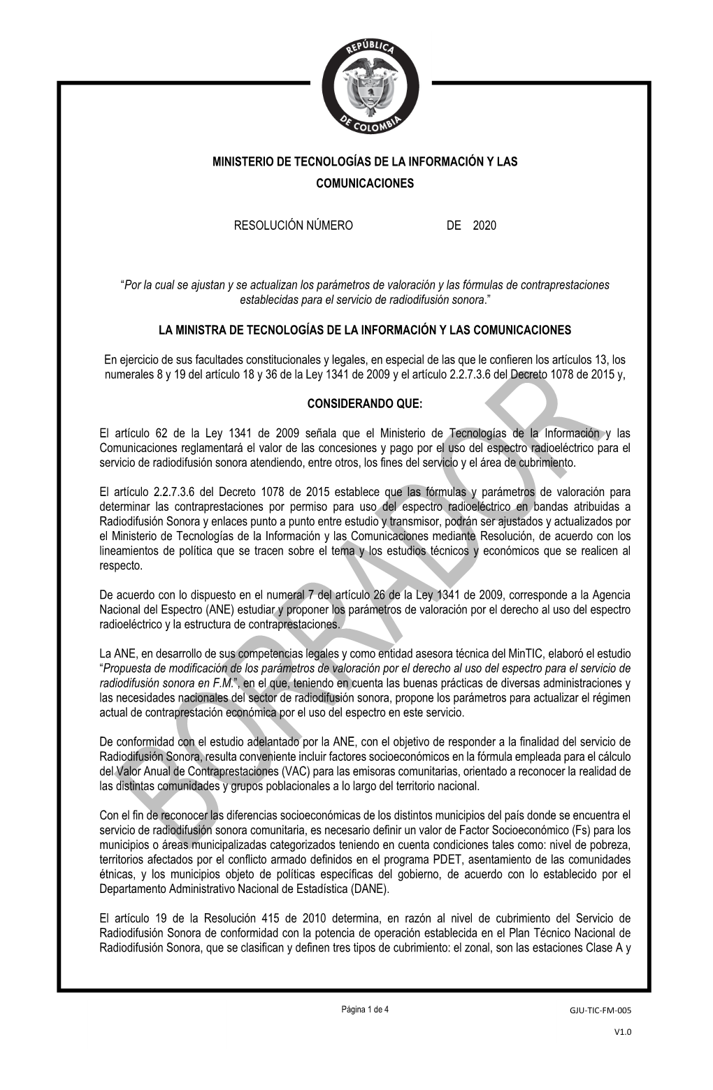 Por La Cual Se Ajustan Y Se Actualizan Los Parámetros De Valoración Y Las Fórmulas De Contraprestaciones Establecidas Para El Servicio De Radiodifusión Sonora.”