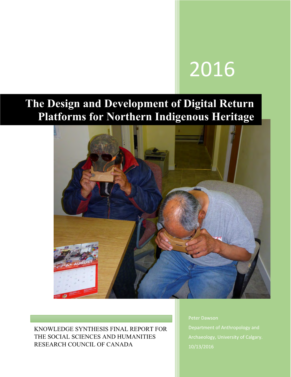The Design and Development of Digital Return Platforms for Northern Indigenous Heritage