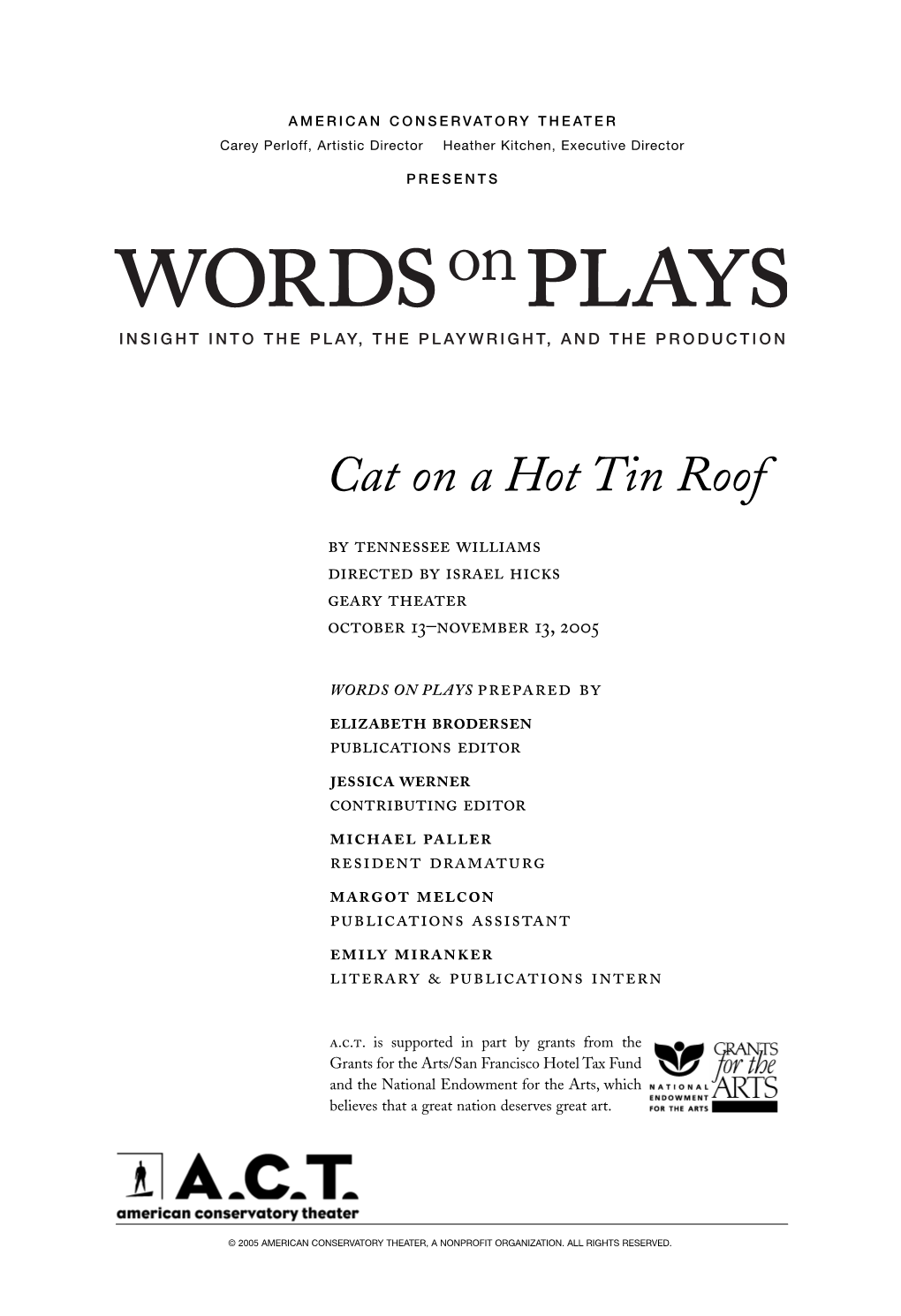 Cat on a Hot Tin Roof Words on Plays