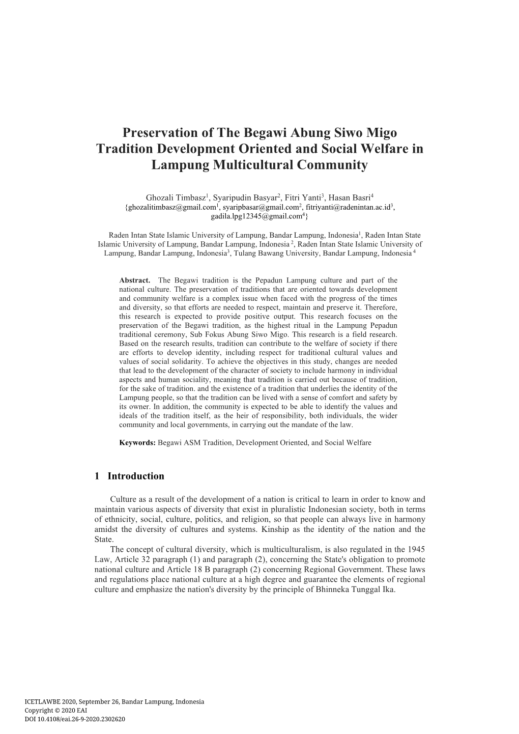 Preservation of the Begawi Abung Siwo Migo Tradition Development Oriented and Social Welfare in Lampung Multicultural Community