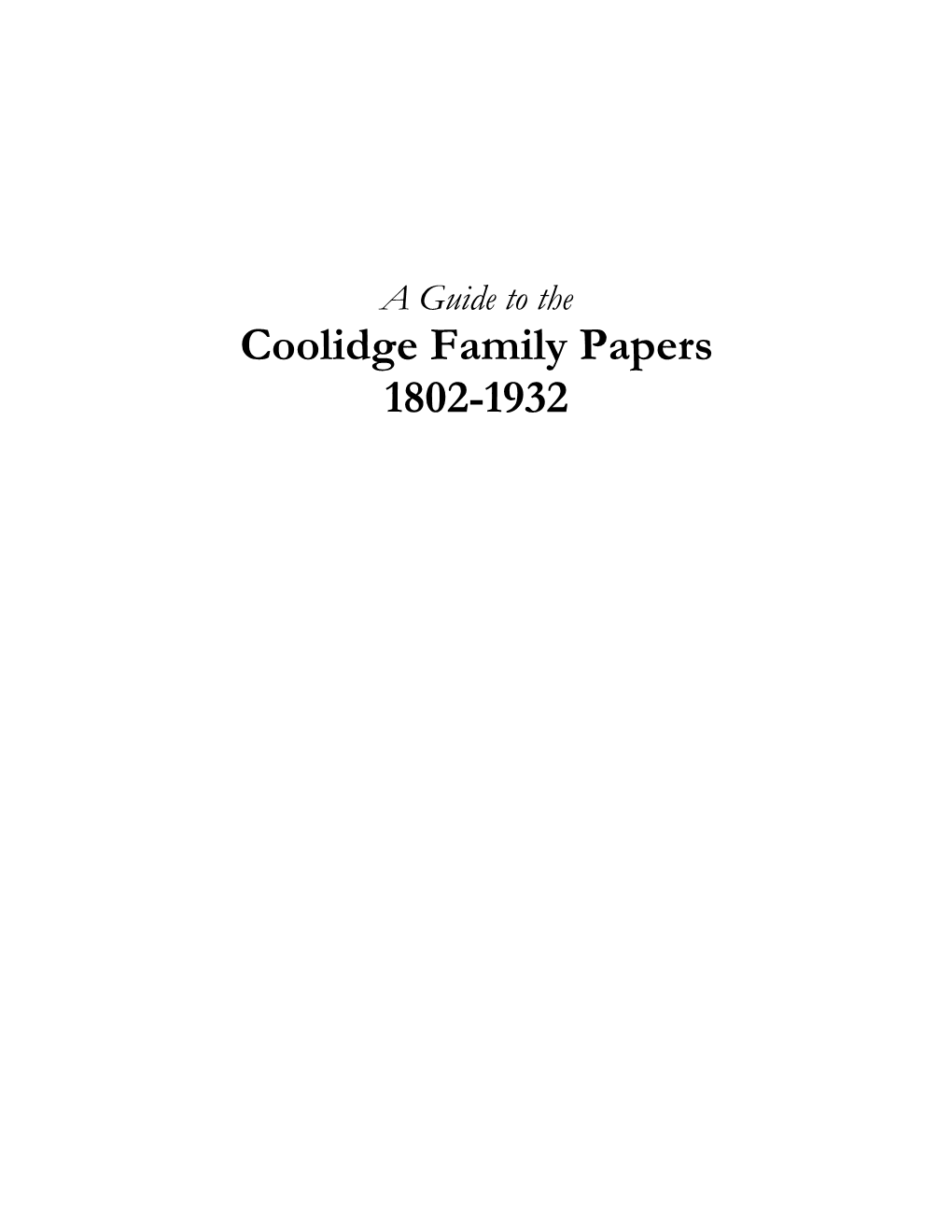 Coolidge Family Papers 1802-1932