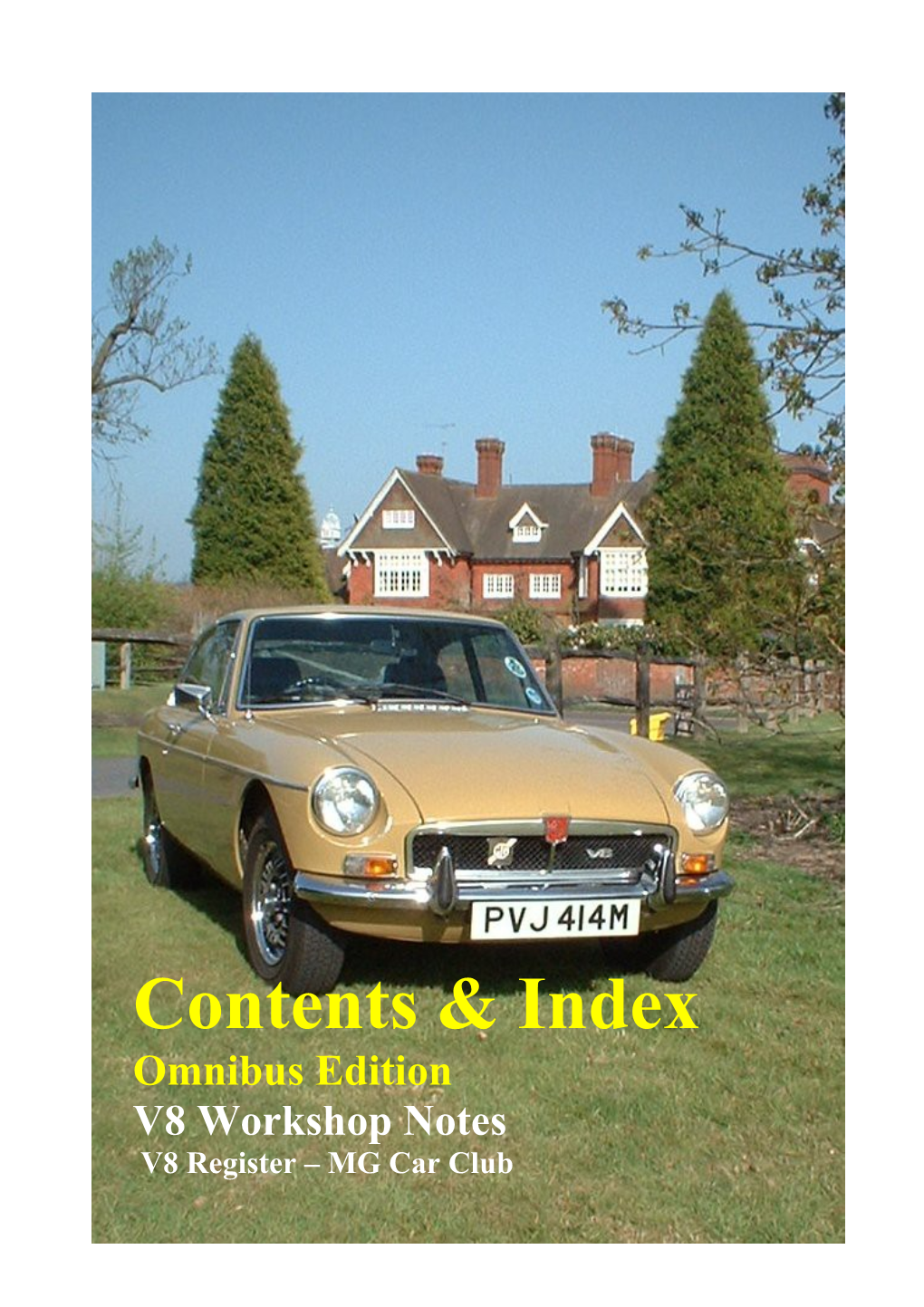 V8 Workshop Notes Revised Edition - Contents & Index