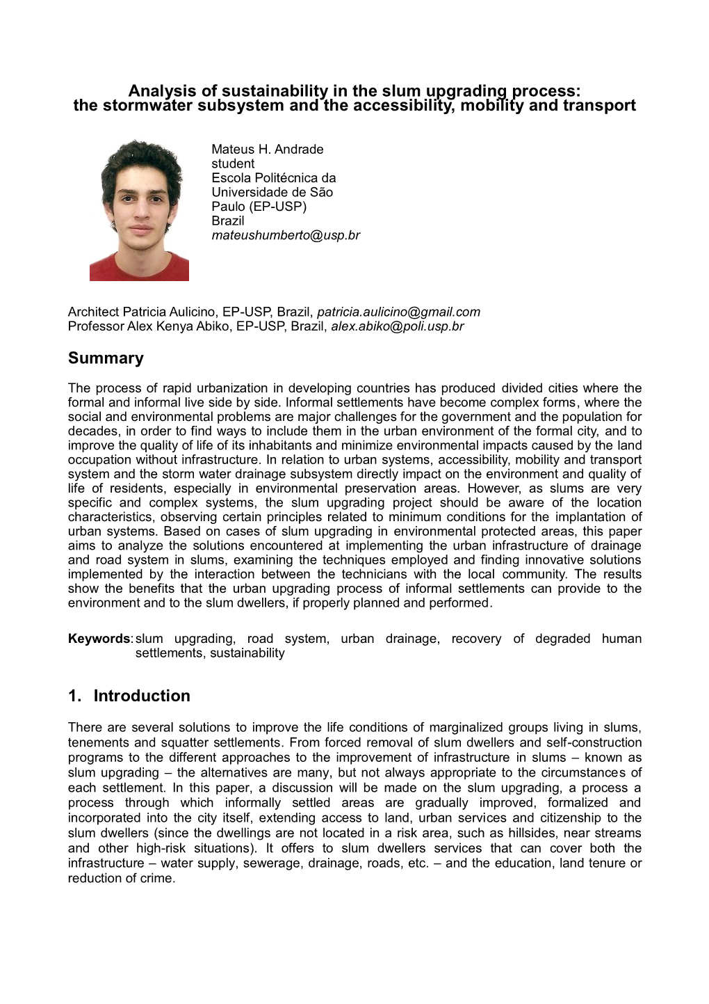 Analysis of Sustainability in the Slum Upgrading Process: the Stormwater Subsystem and the Accessibility, Mobility and Transport