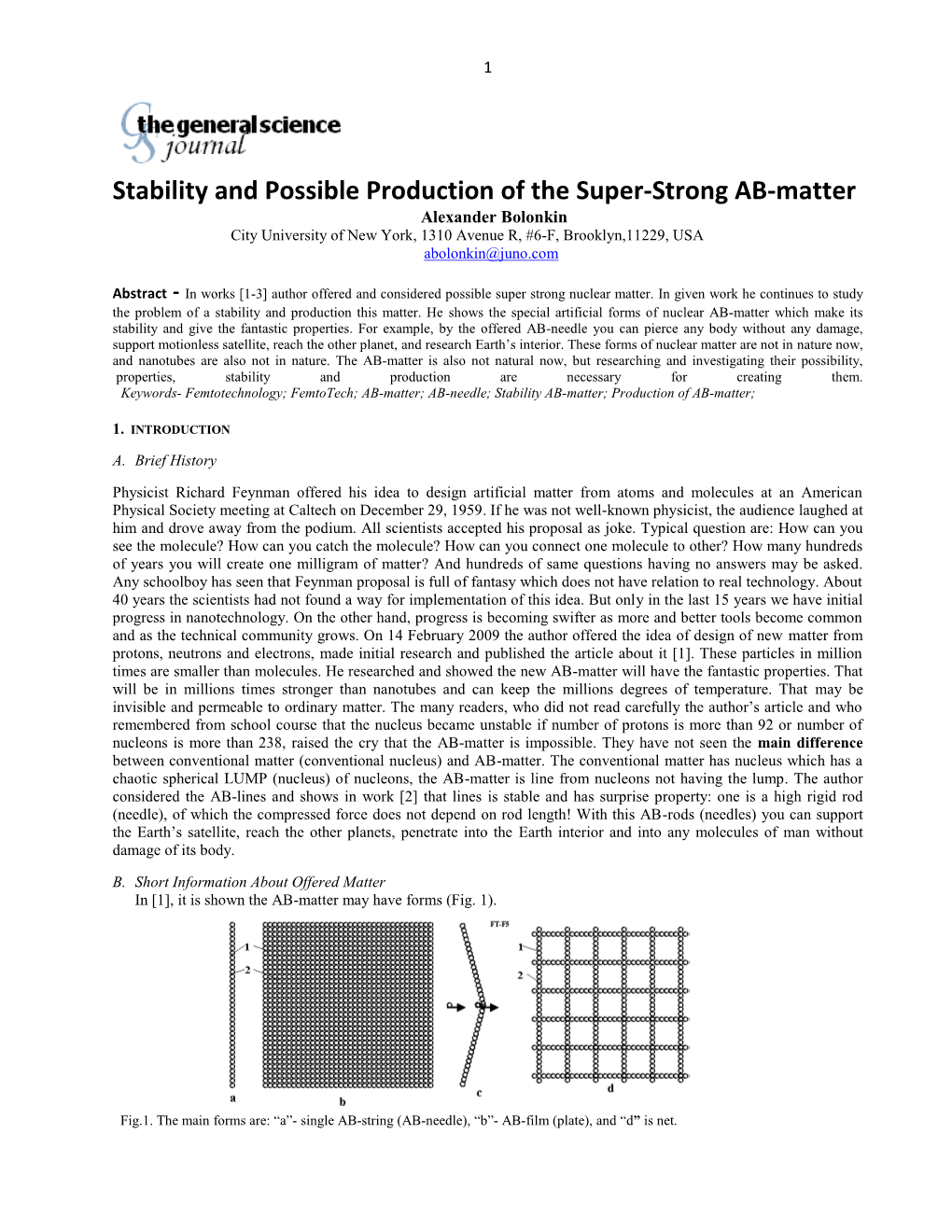 Stability and Possible Production of the Super-Strong AB-Matter