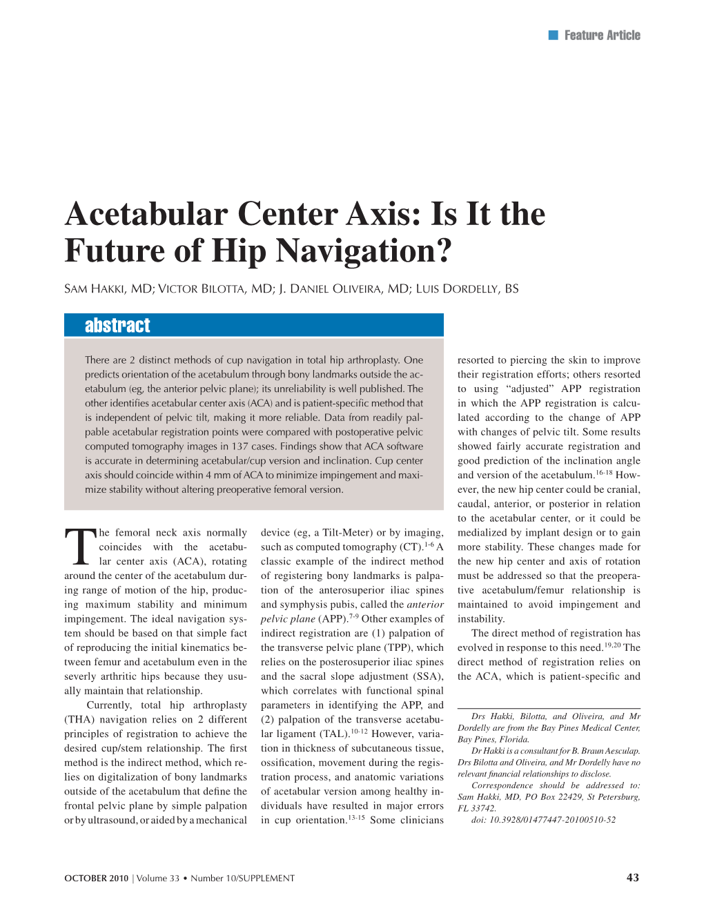 Acetabular Center Axis: Is It the Future of Hip Navigation?