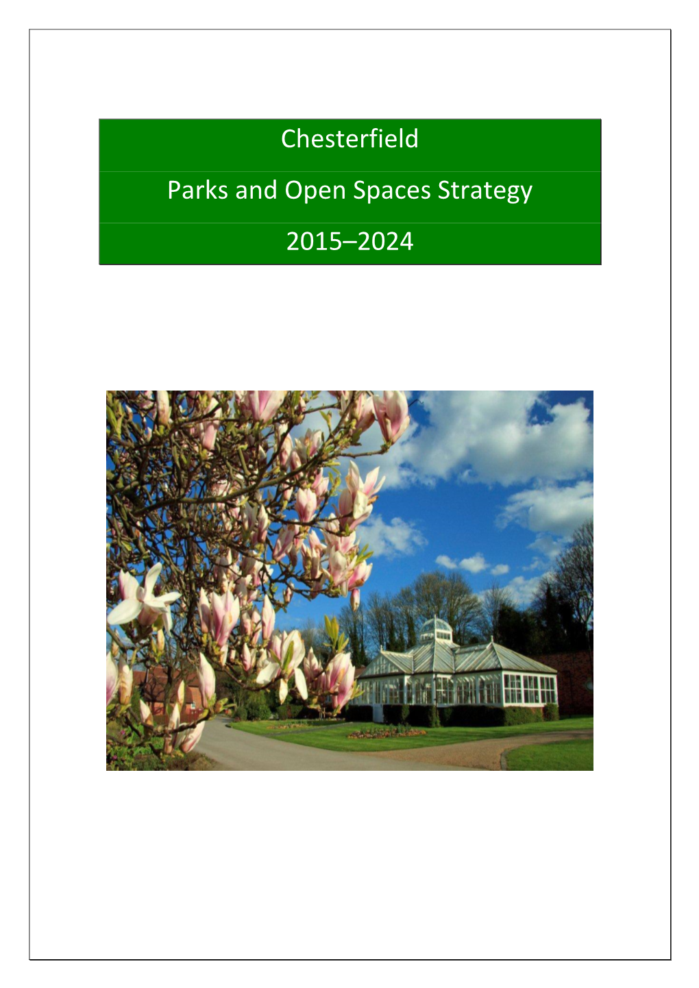 Chesterfield Parks and Open Spaces Strategy 2015–2024