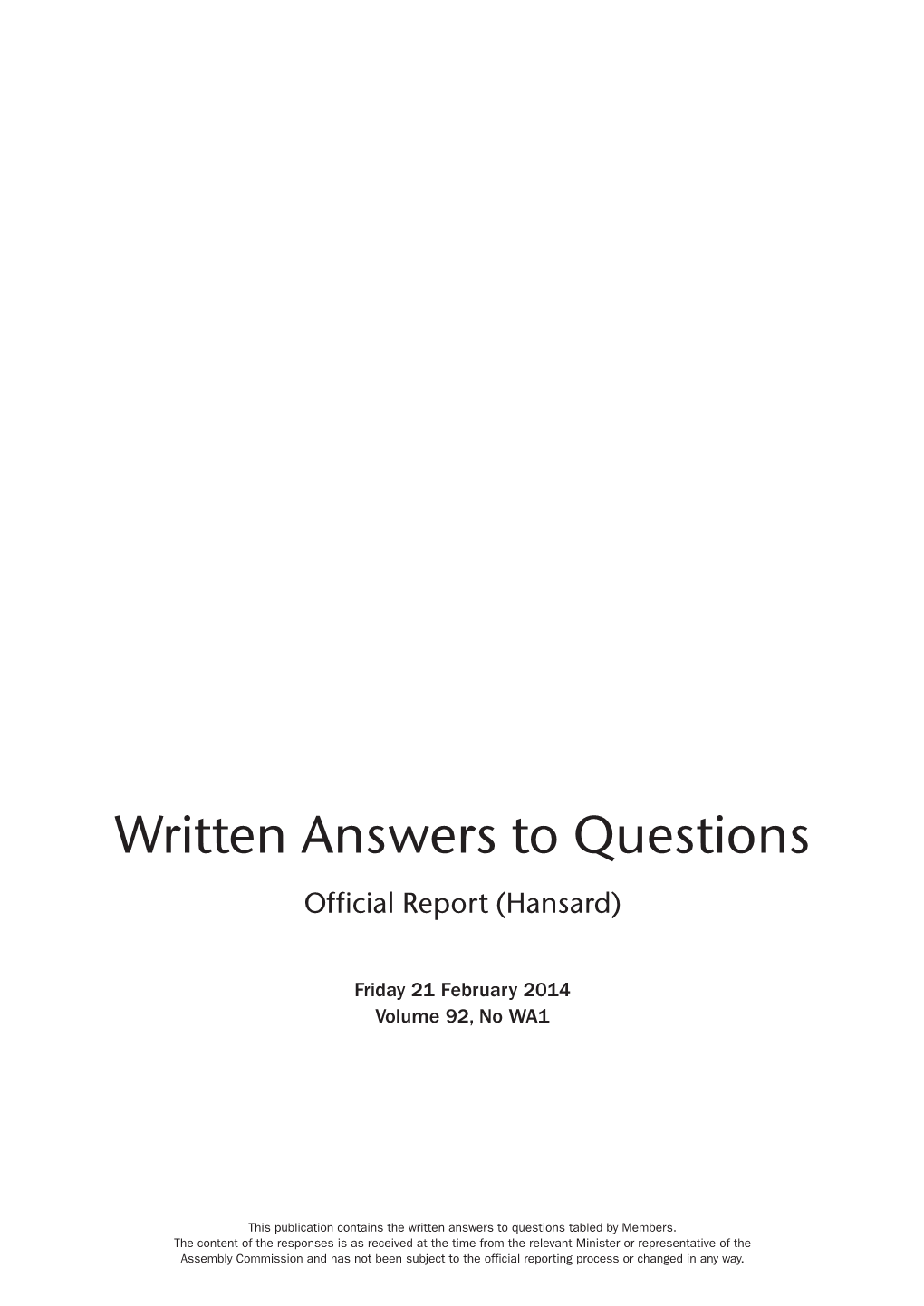 Written Answers to Questions Official Report (Hansard)