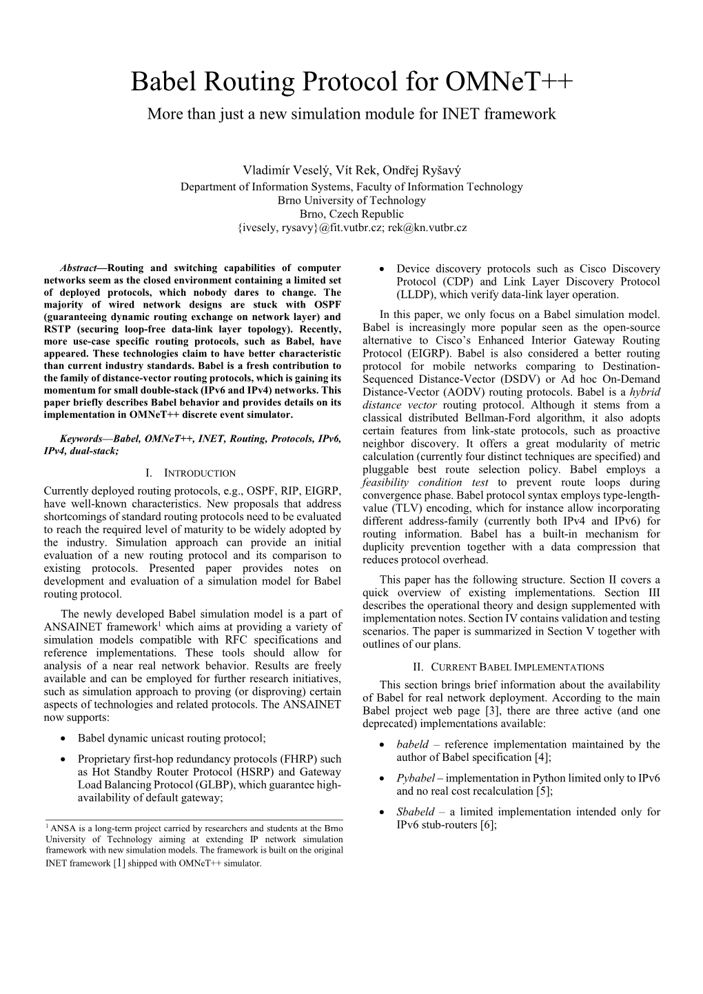 Babel Routing Protocol for Omnet++ More Than Just a New Simulation Module for INET Framework