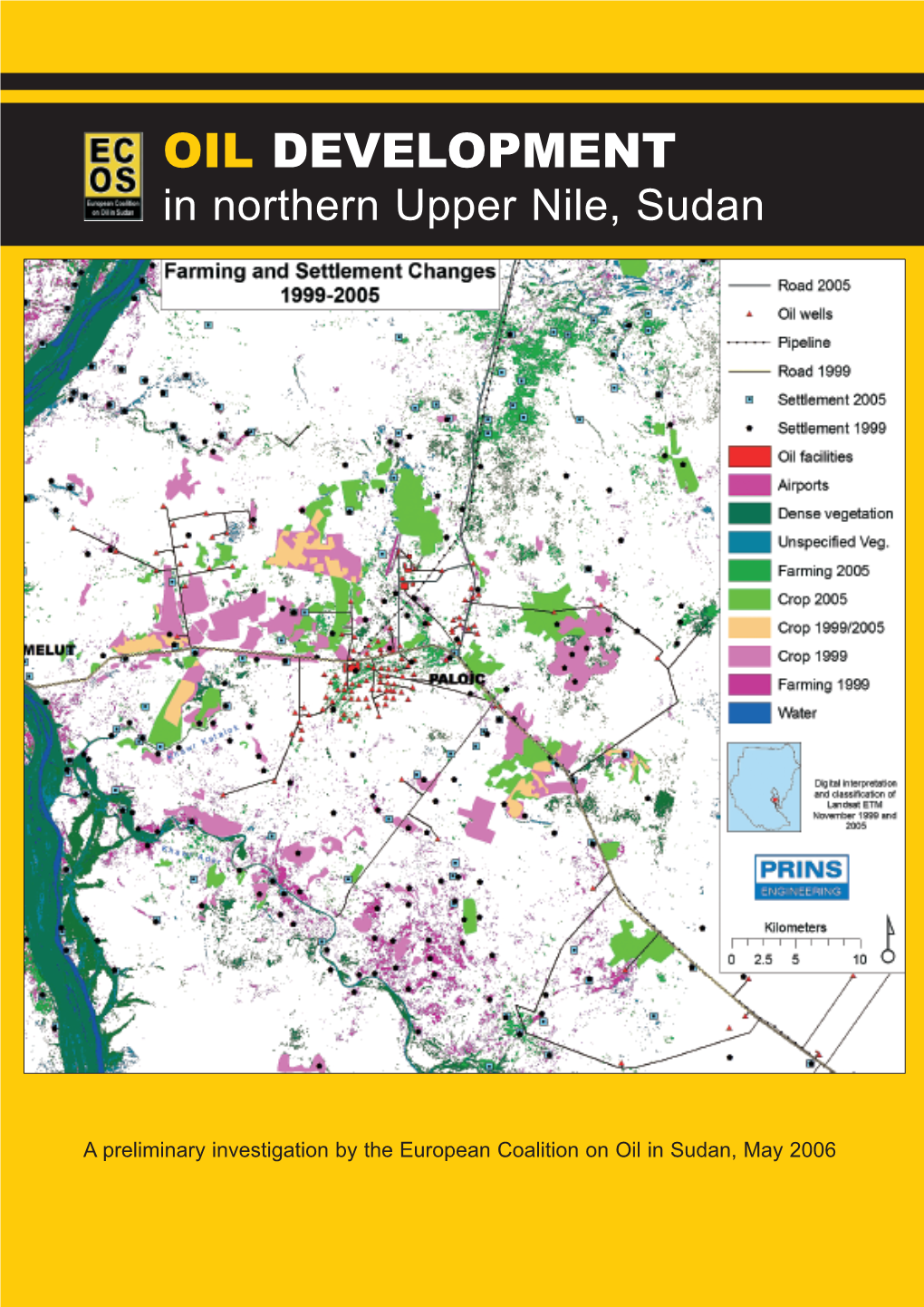 OIL DEVELOPMENT in Northern Upper Nile, Sudan