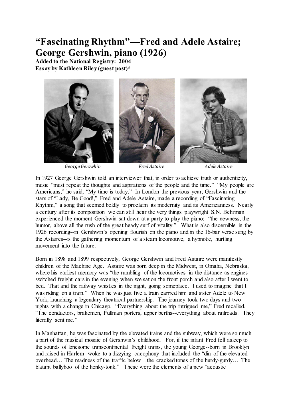 Fascinating Rhythm”—Fred and Adele Astaire; George Gershwin, Piano (1926) Added to the National Registry: 2004 Essay by Kathleen Riley (Guest Post)*