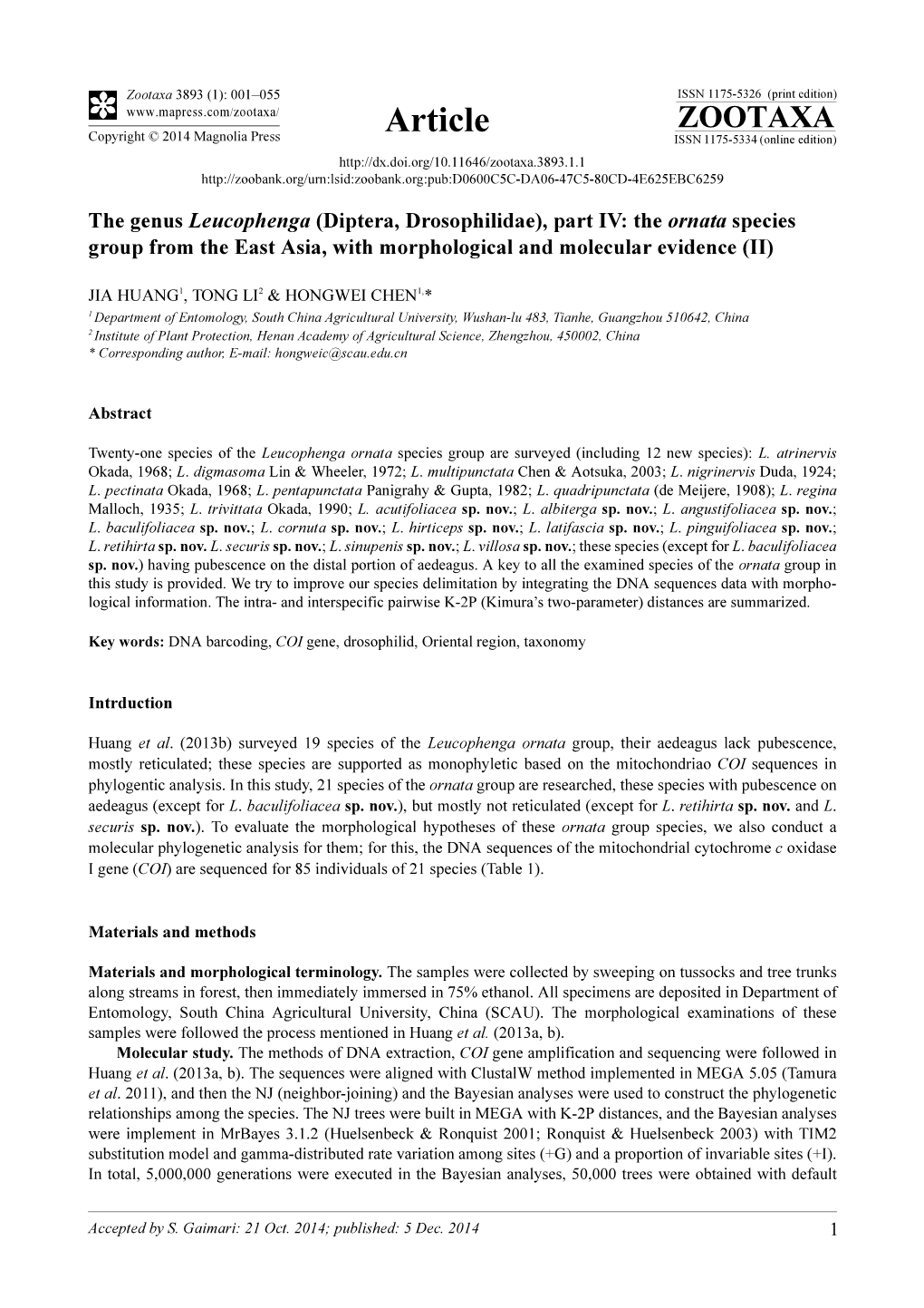 The Genus Leucophenga (Diptera, Drosophilidae), Part IV: the Ornata Species Group from the East Asia, with Morphological and Molecular Evidence (II)