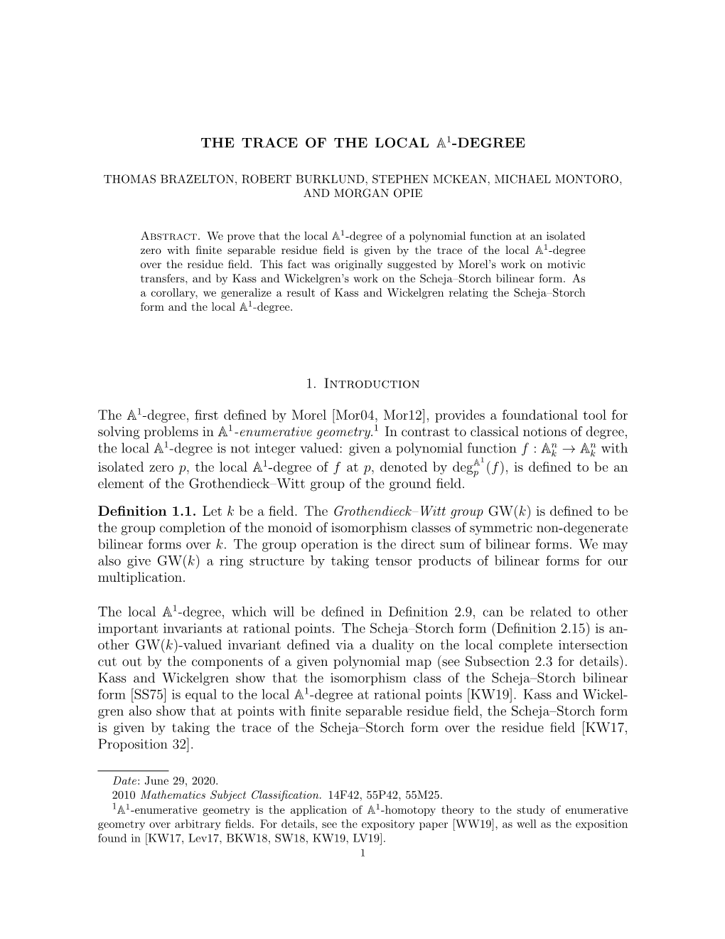 Mor04, Mor12], Provides a Foundational Tool for 1 Solving Problems in A1-Enumerative Geometry