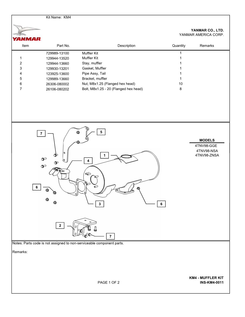 Kit Name: KM4 729989-13100 Muffler Kit 1 1 129944-13520