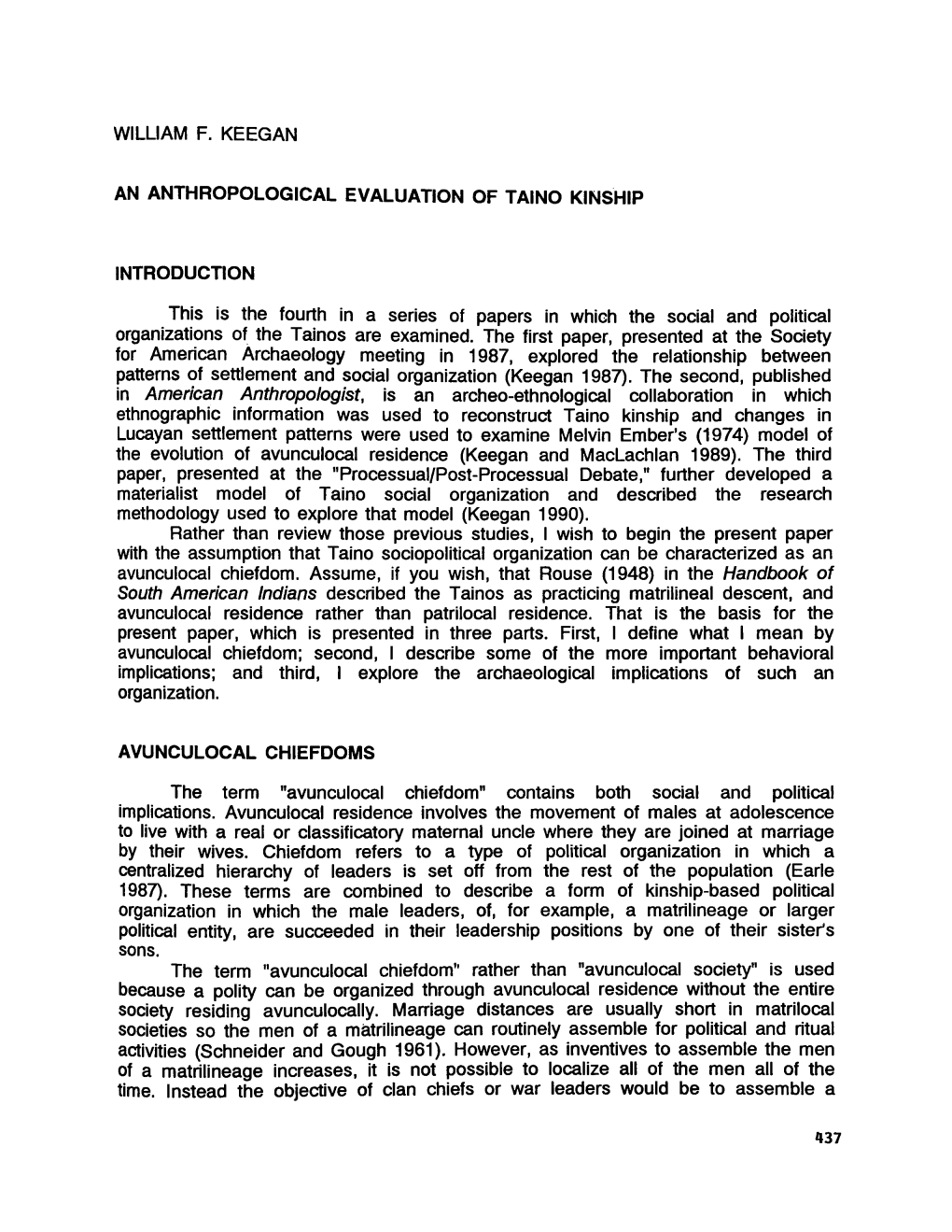 WILLIAM F. KEEGAN an ANTHROPOLOGICAL EVALUATION of TAINO KINSHIP INTRODUCTION This Is the Fourth in a Series of Papers in Which