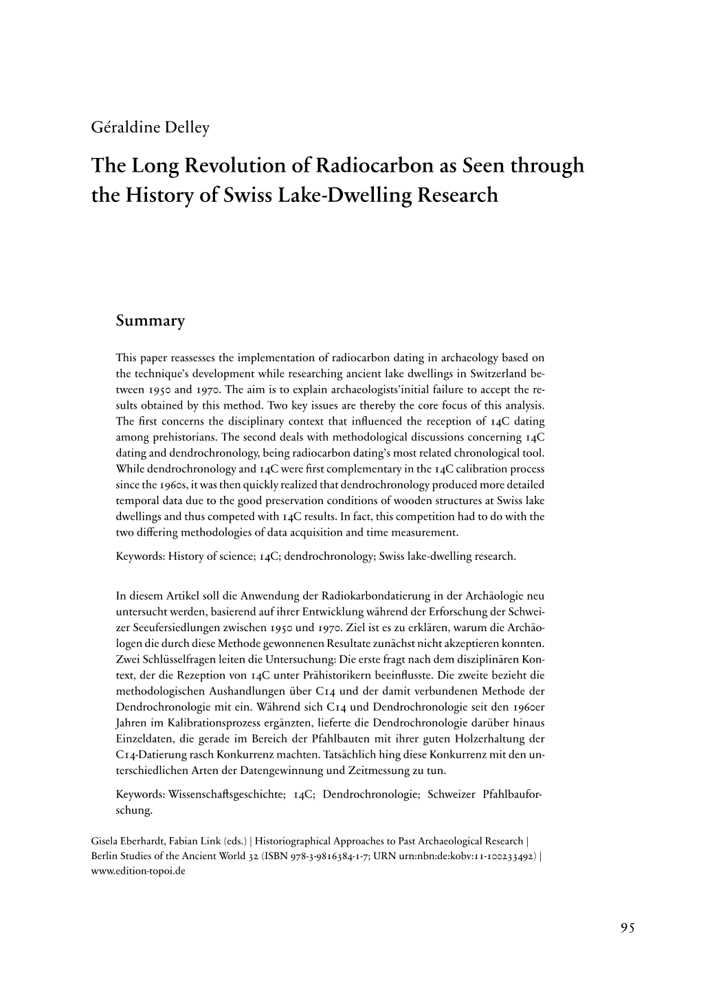 The Long Revolution of Radiocarbon As Seen Through the History of Swiss Lake-Dwelling Research