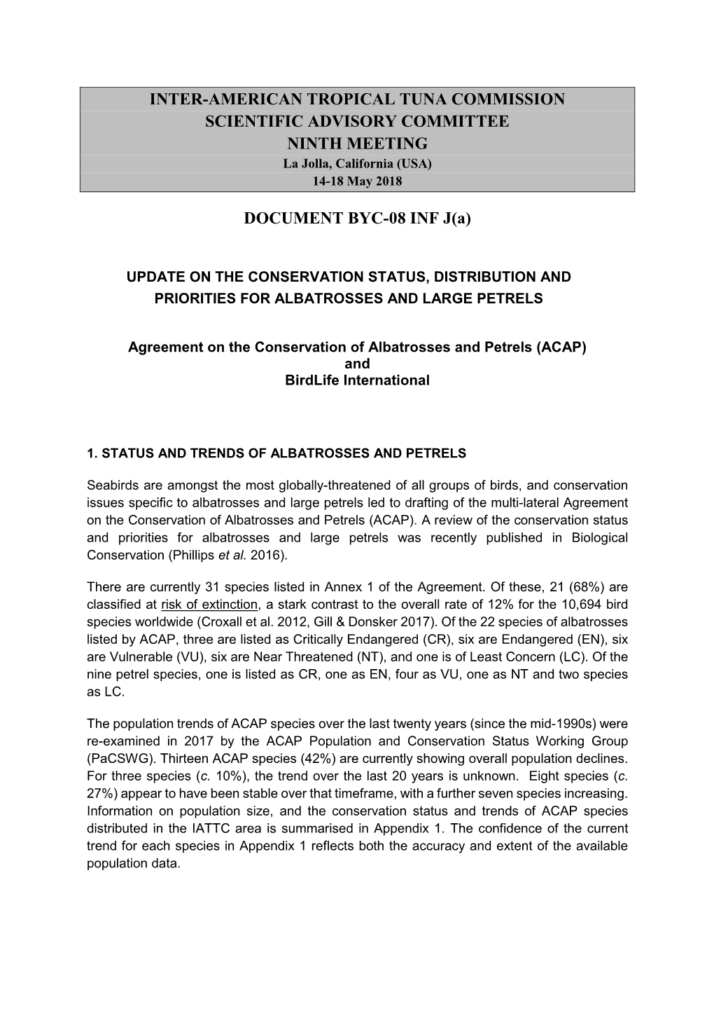 BYC-08 INF J(A) ACAP: Update on the Conservation Status