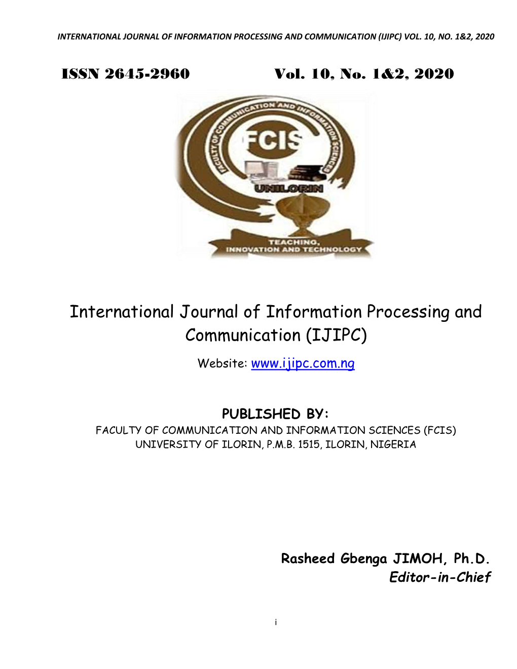 International Journal of Information Processing and Communication (Ijipc) Vol