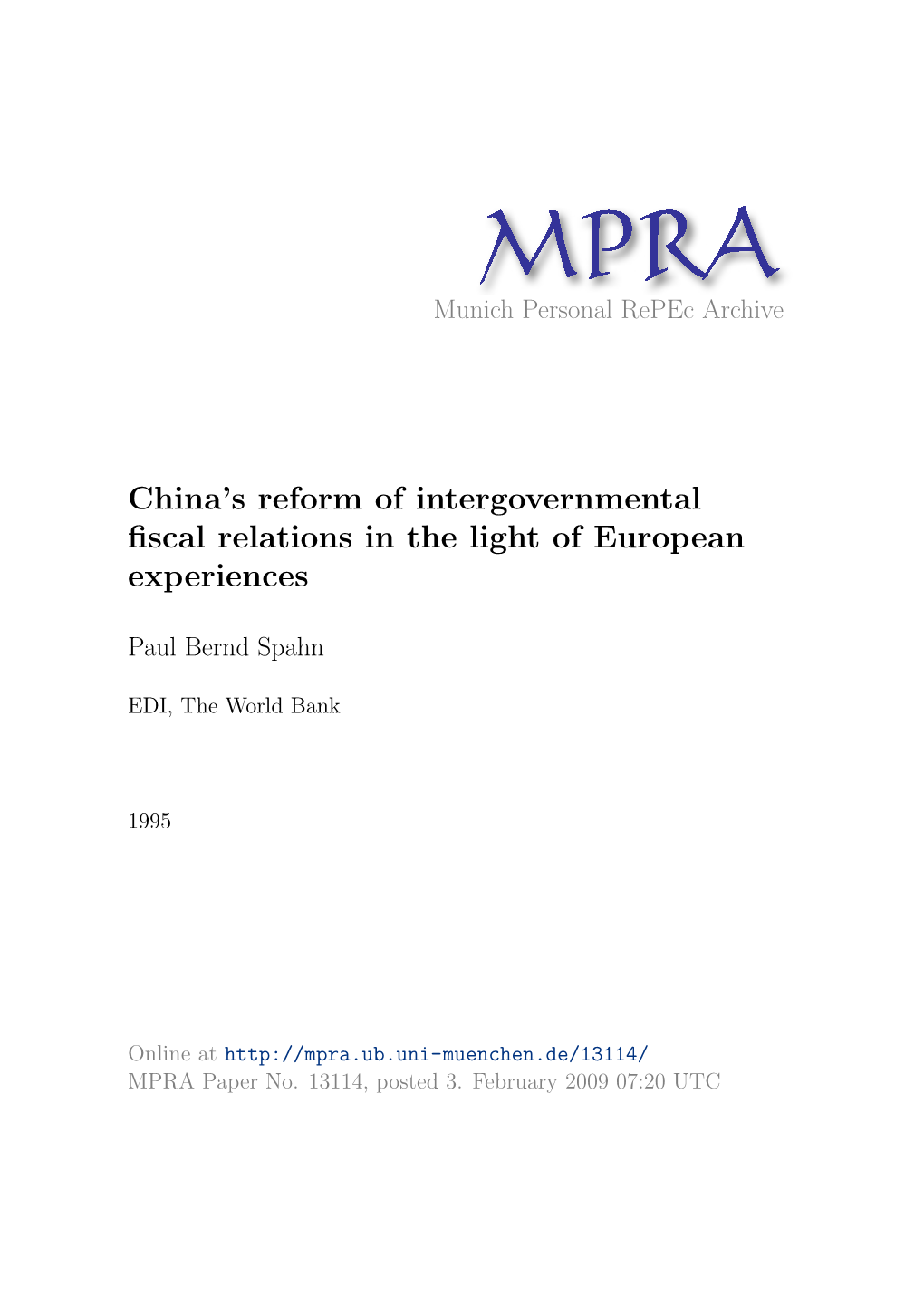 China's Reform of Intergovernmental Fiscal Relations in the Light of European Experiences by Paul Bernd Spahn