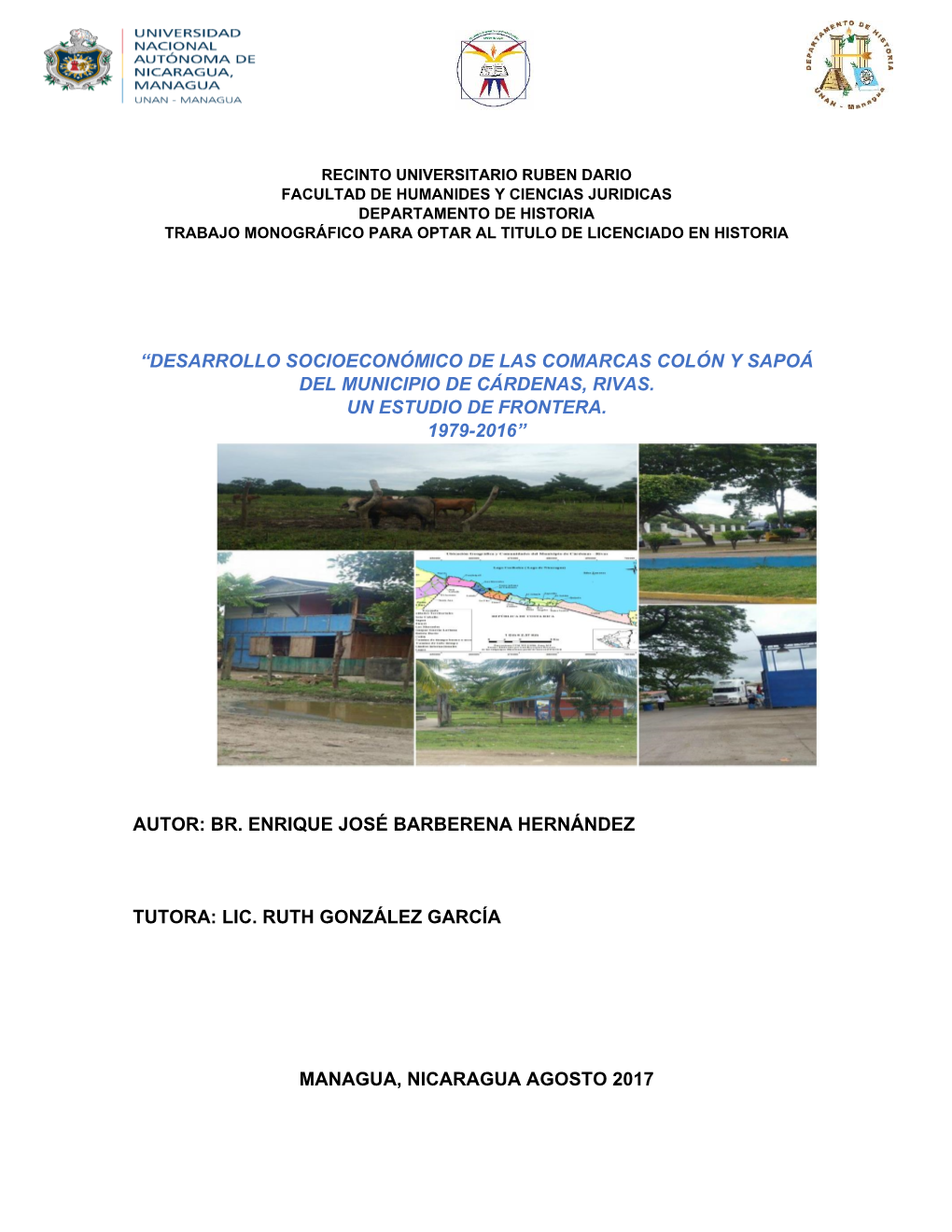 Desarrollo Socioeconómico De Las Comarcas Colón Y Sapoá Del Municipio De Cárdenas, Rivas