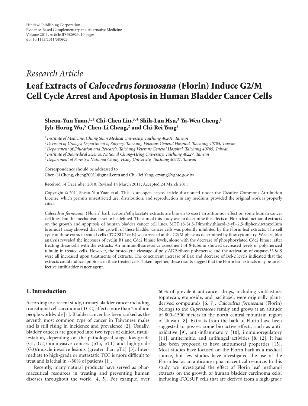Leaf Extracts of Calocedrus Formosana (Florin) Induce G2/M Cell Cycle Arrest and Apoptosis in Human Bladder Cancer Cells