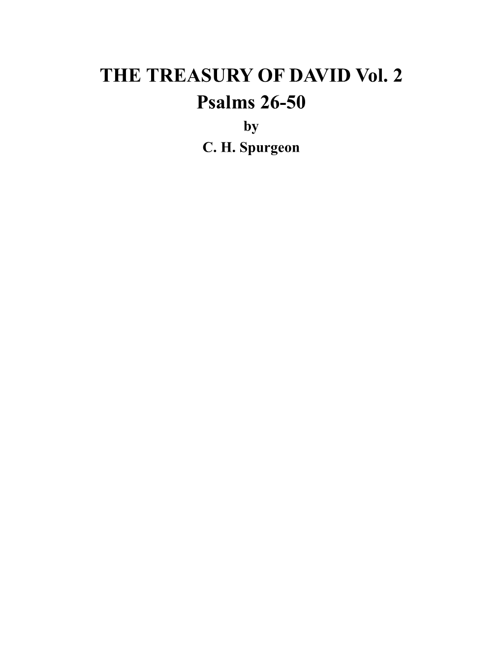 THE TREASURY of DAVID Vol. 2 Psalms 26-50 by C
