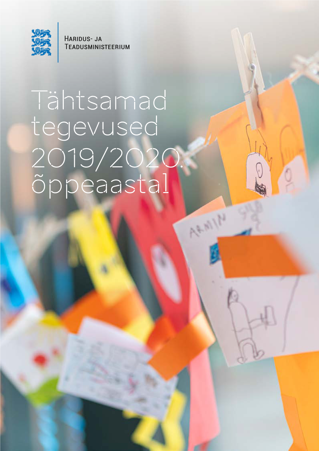 Tähtsamad Tegevused 2019/2020. Õppeaastal