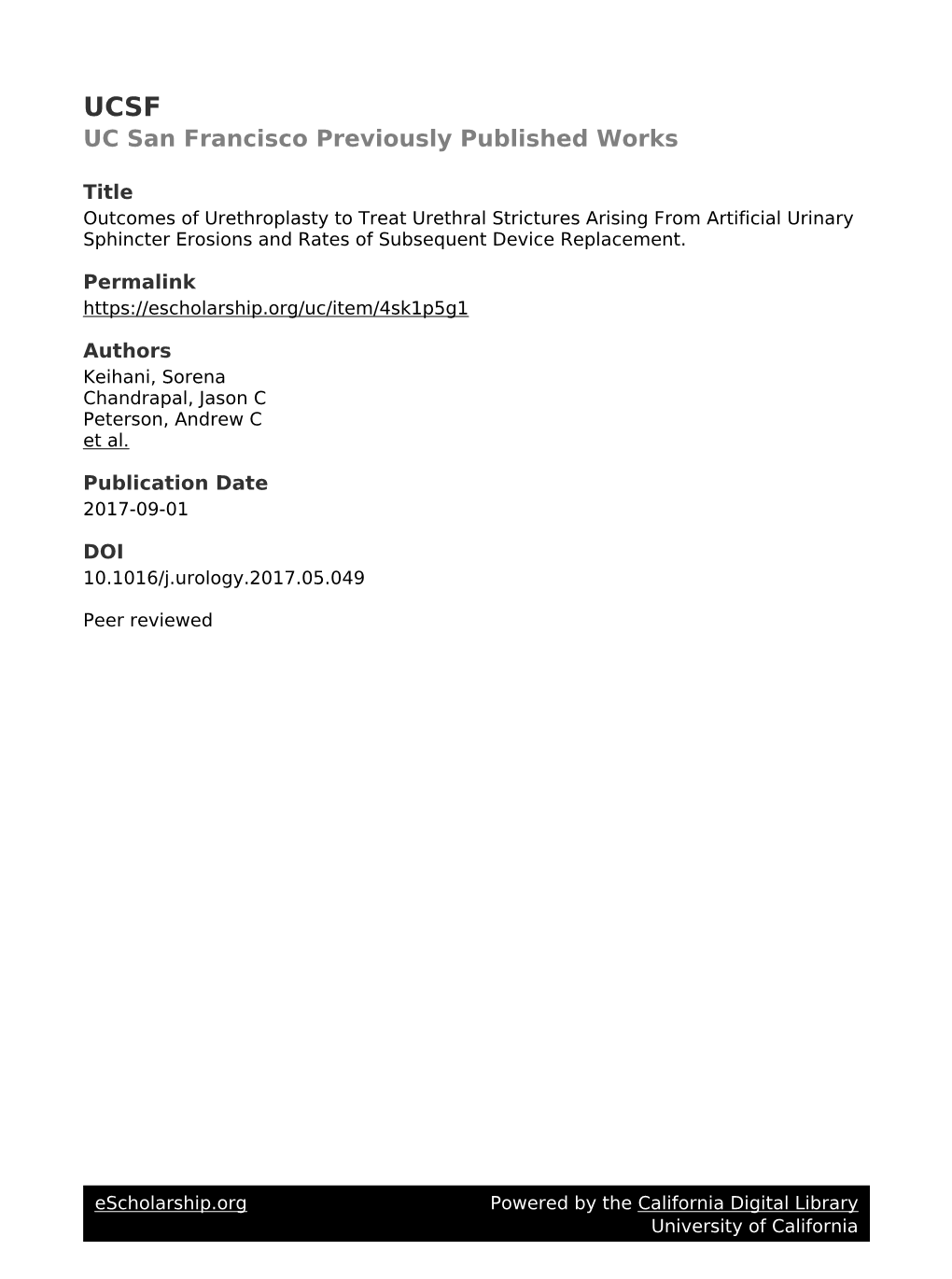 Outcomes of Urethroplasty to Treat Urethral Strictures Arising from Artificial Urinary Sphincter Erosions and Rates of Subsequent Device Replacement