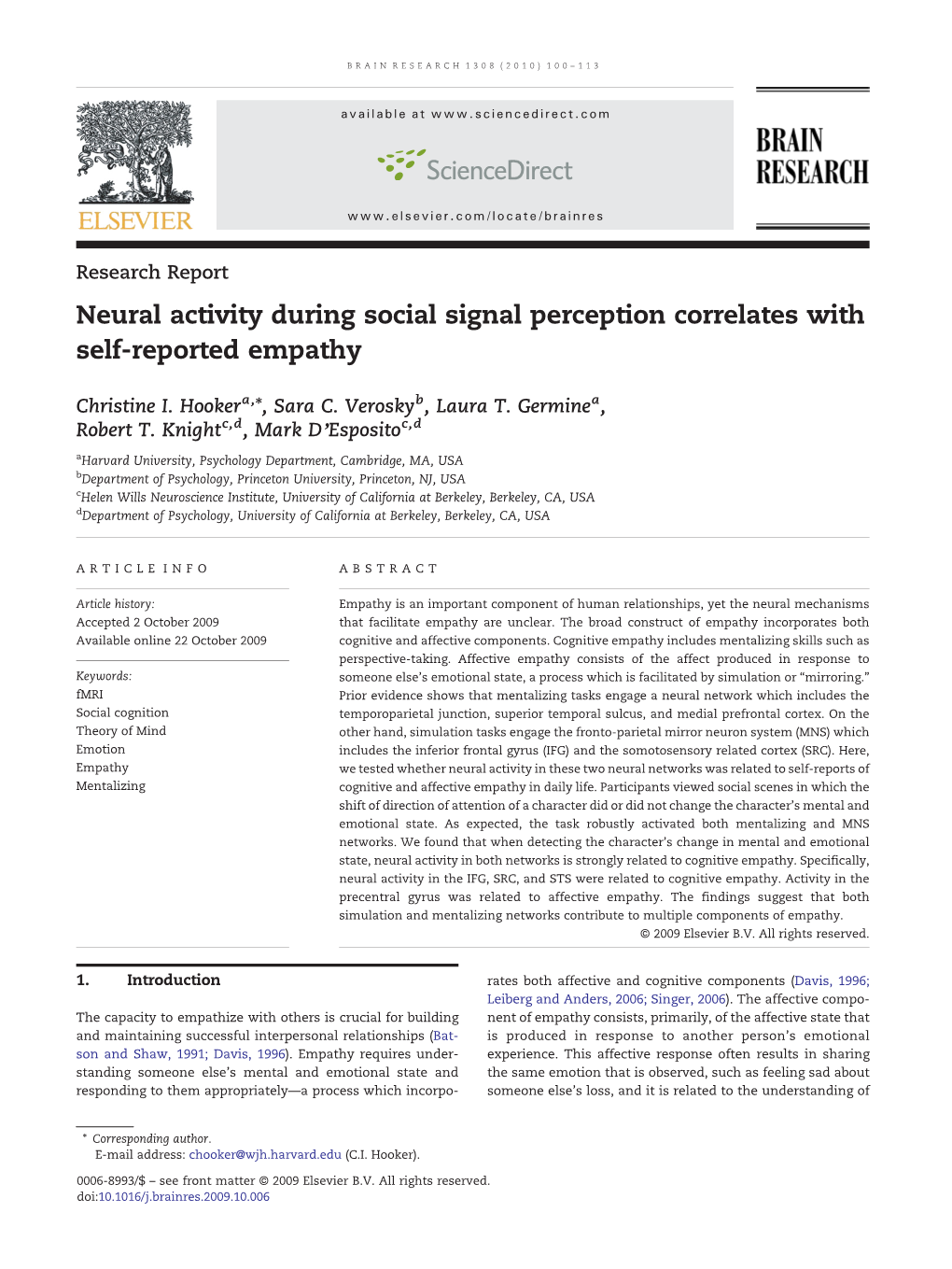 Neural Activity During Social Signal Perception Correlates with Self-Reported Empathy